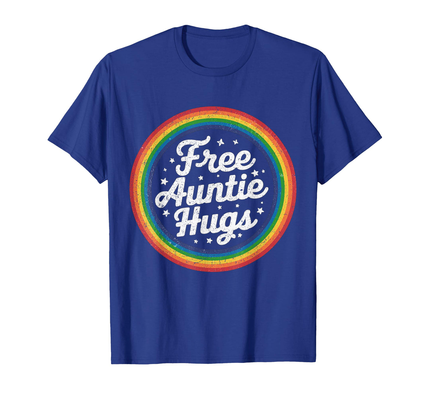 Free Auntie Hugs, LGBT Gay Lesbian Pride Month Rainbow Flag T-Shirt