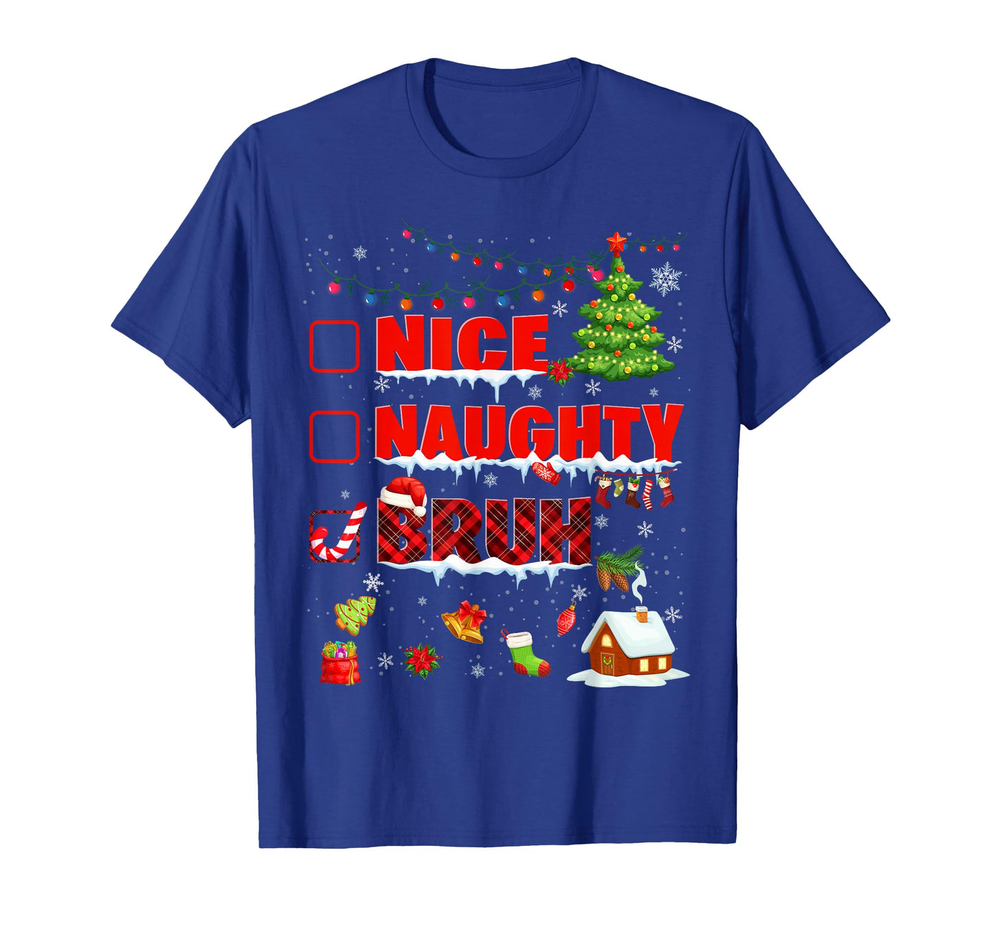 Funny Nice Naughty Bruh Christmas Plaid Pjs Pajamas Boys Men T-Shirt