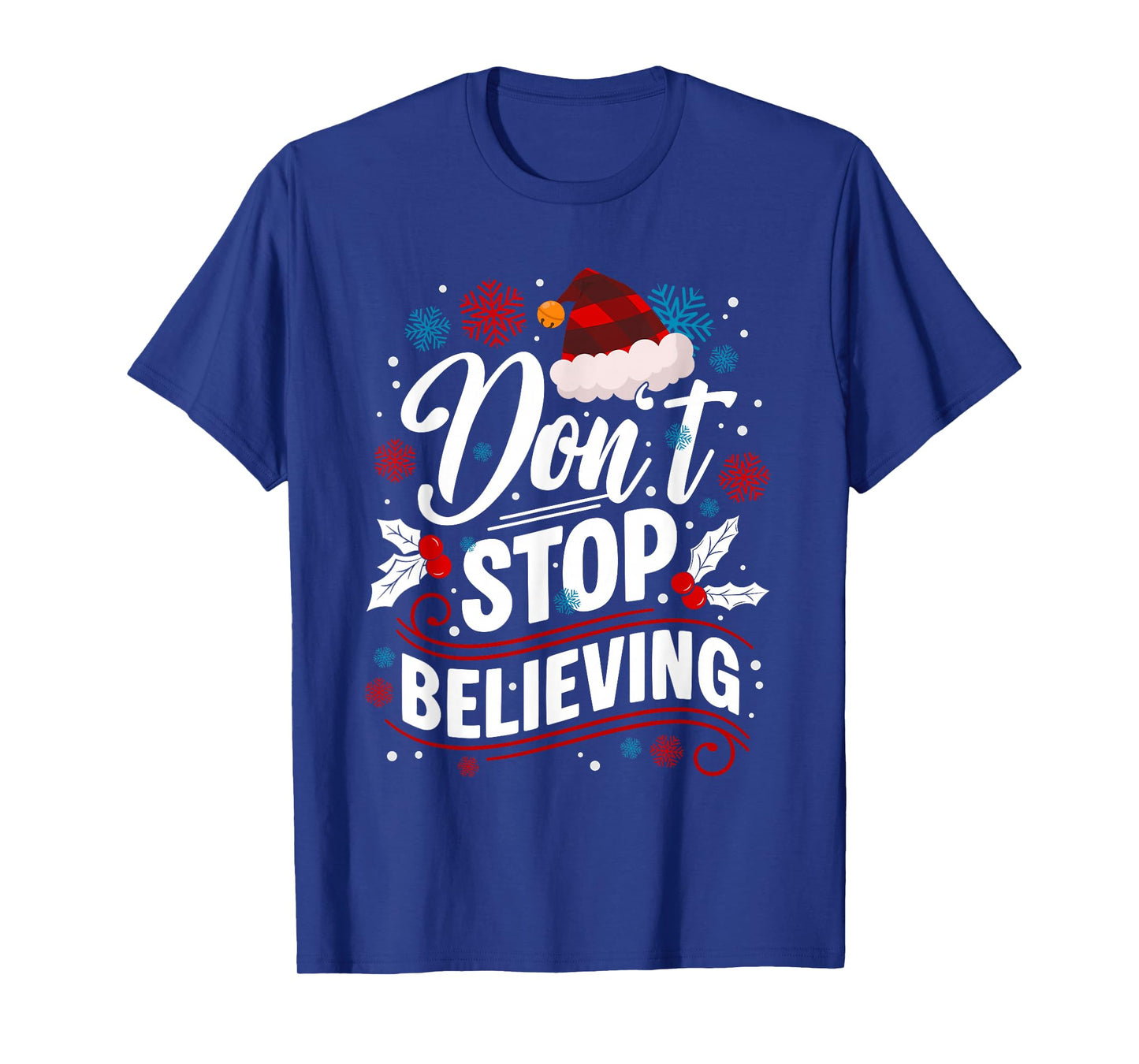 Don't Stop Believing Christmas Santa Claus Red Buffalo Plaid T-Shirt