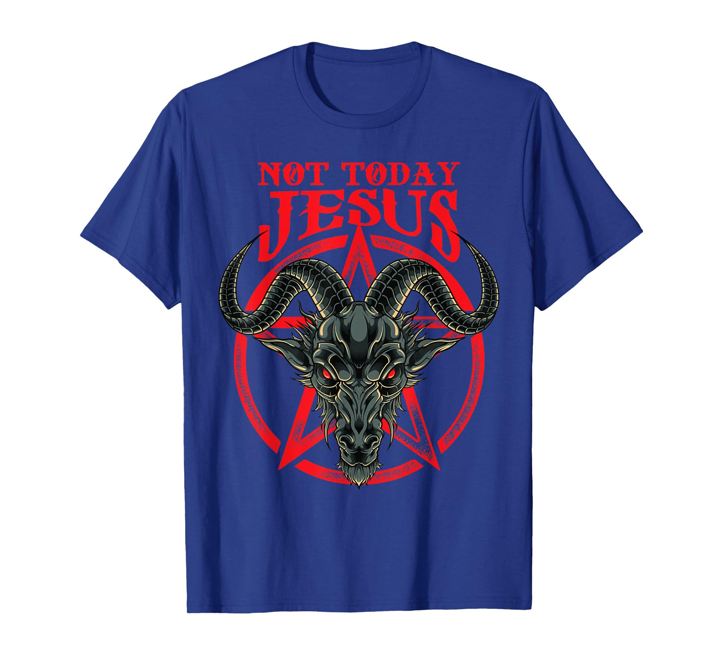 Not Today Jesus Baphomet T-Shirt