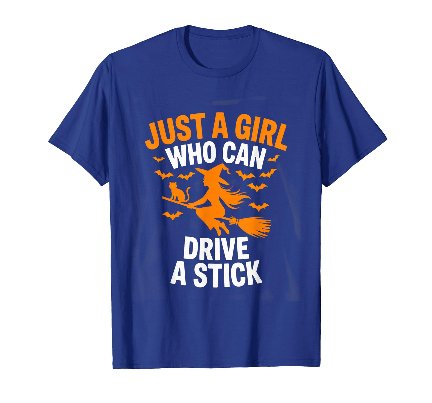Just a Girl Who Can Drive a Stick Halloween Witch Humor T-Shirt