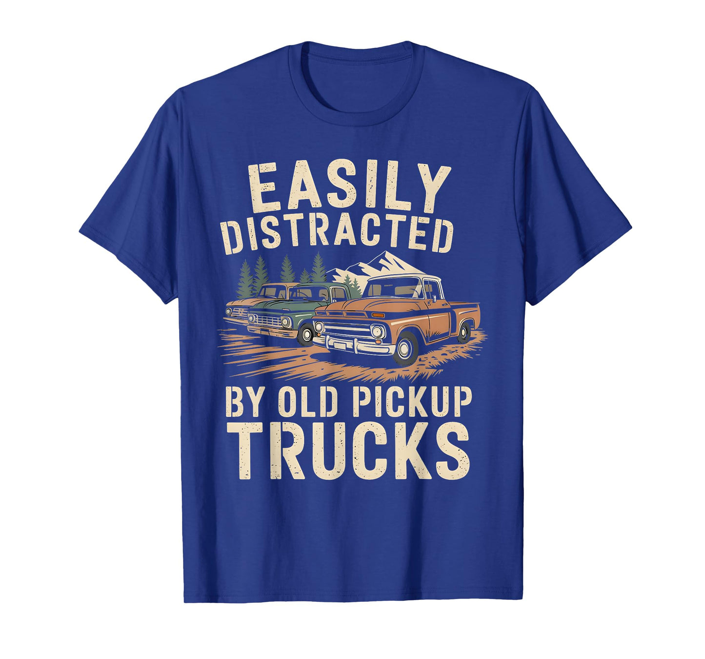 Easily Distracted By Old Pickup Trucks T-Shirt