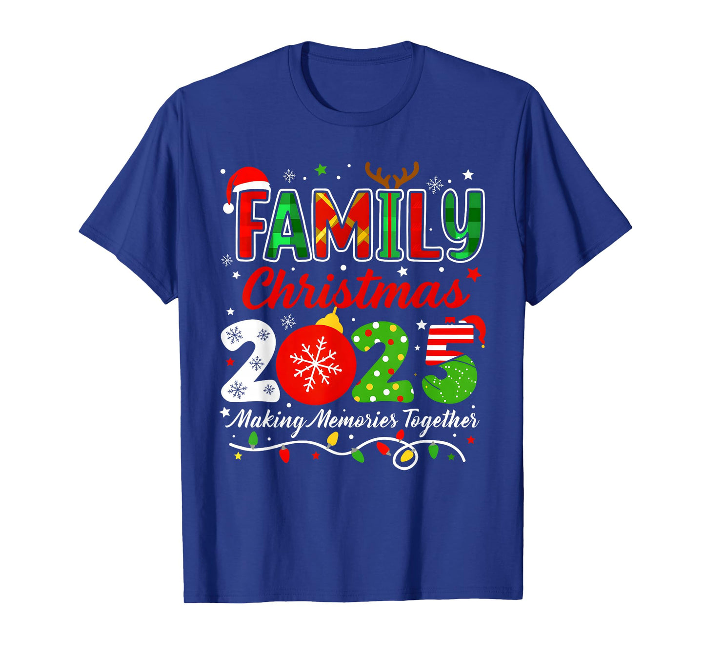 Making Memories Together Family Christmas 2025 Xmas Matching T-Shirt