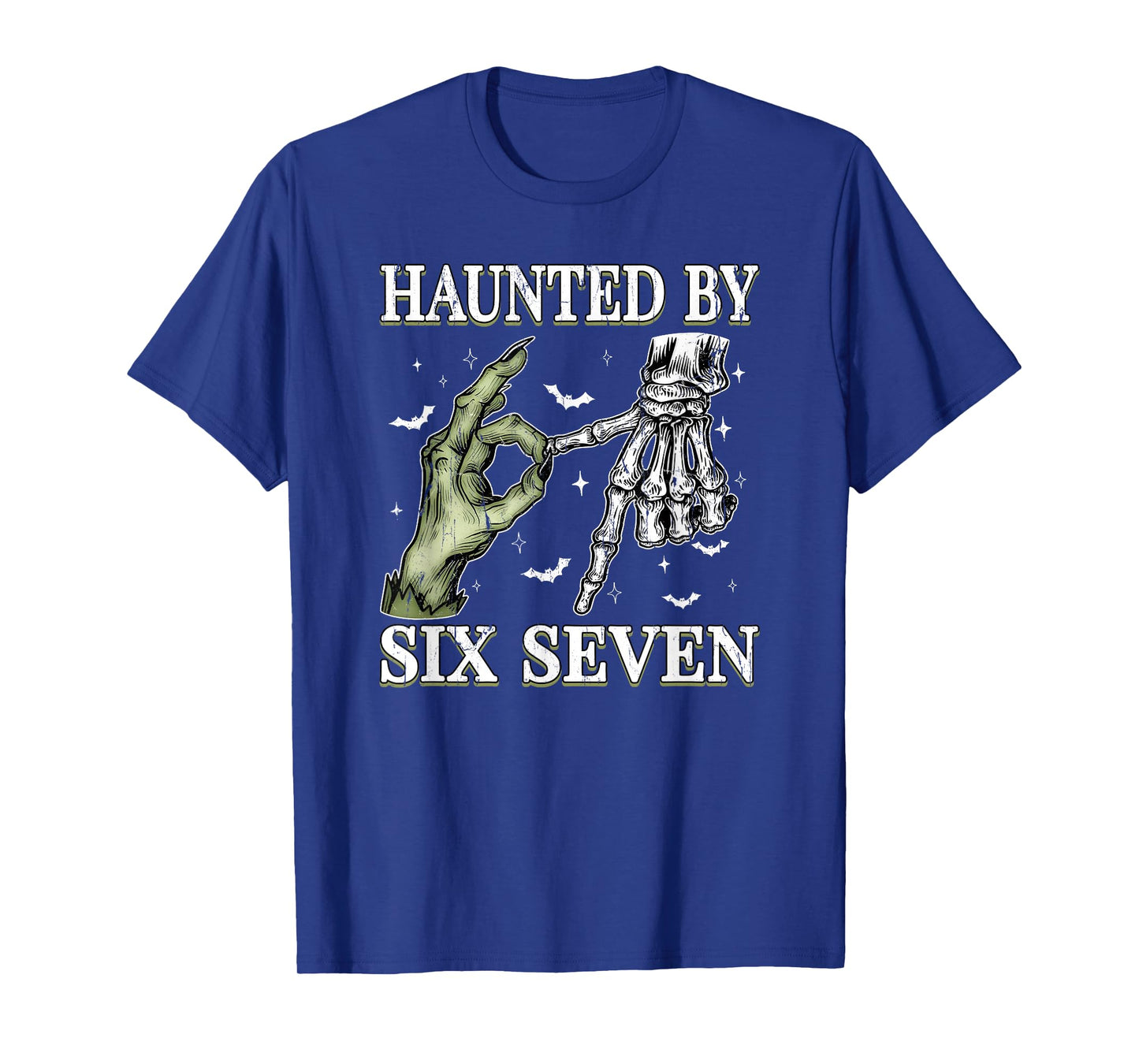Haunted by 6 7 Halloween, Funny Spooky Meme T-Shirt