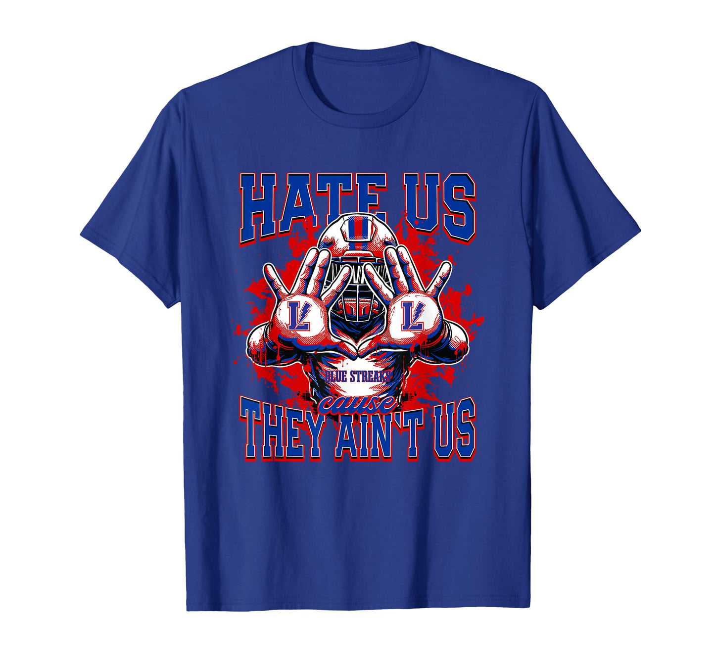 Lake Blue Streaks Logo Hate Us Cause They Ain't HS T-Shirt