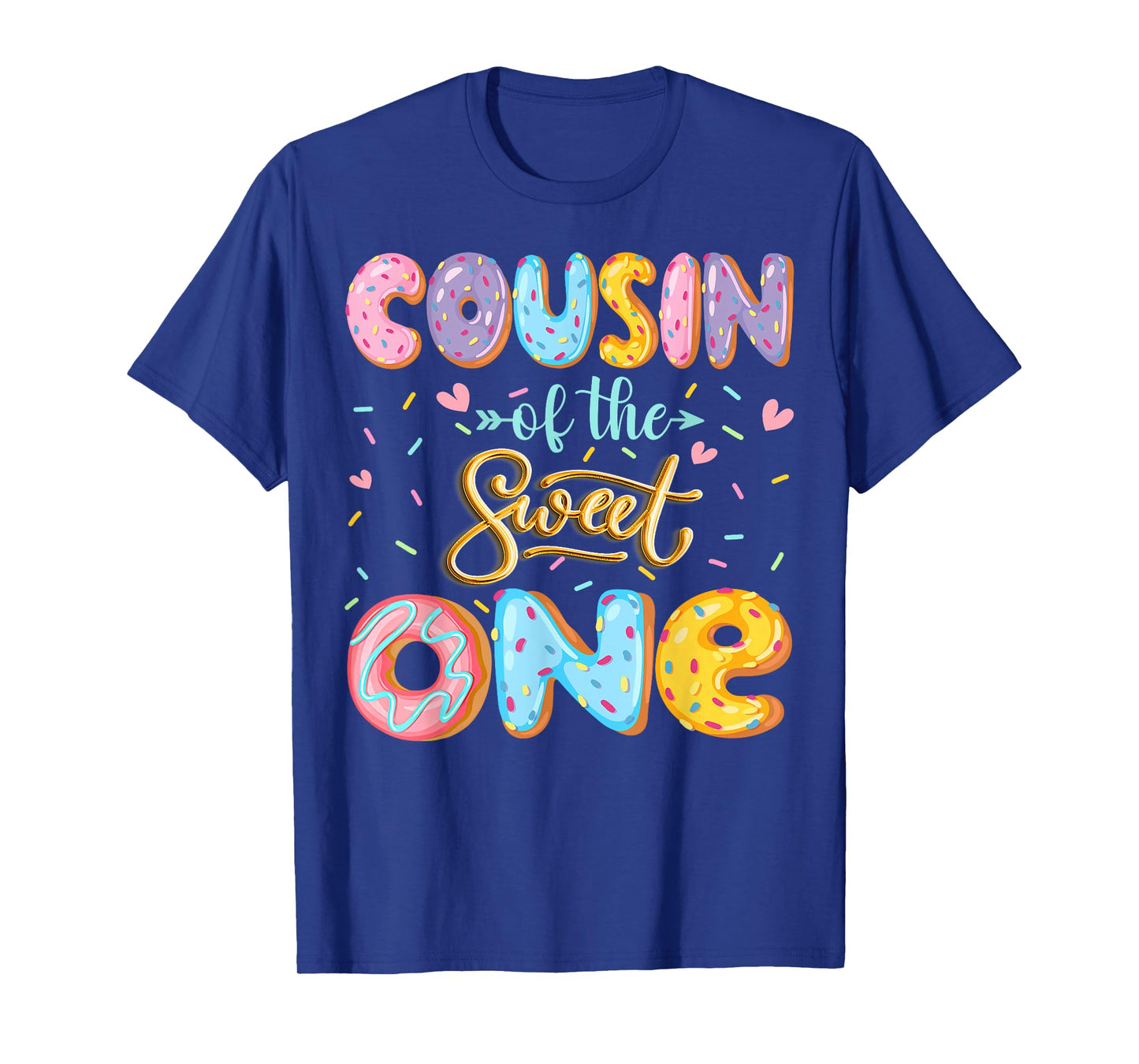 Cousin Of The Sweet One 1St Birthday Girl Donut Lover T-Shirt