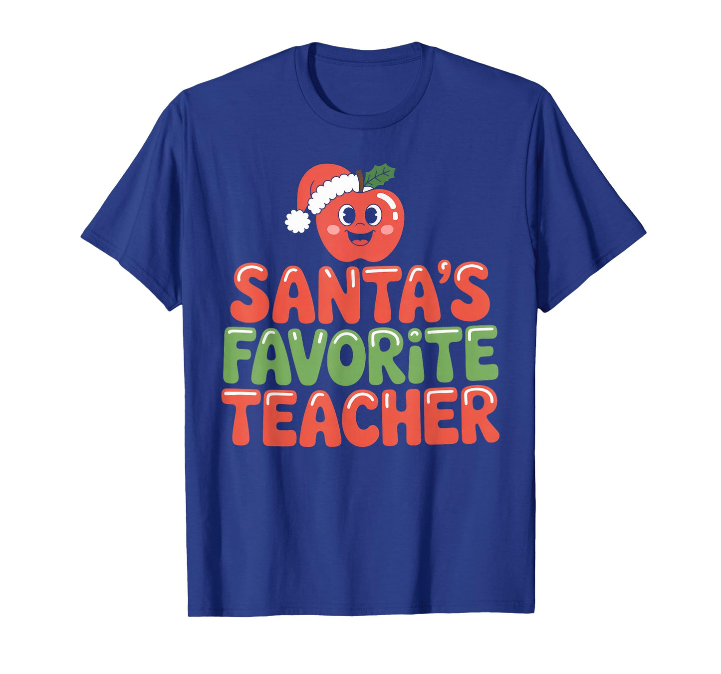 Santa’s Favorite Teacher Holiday Apple & Santa Hat Christmas T-Shirt