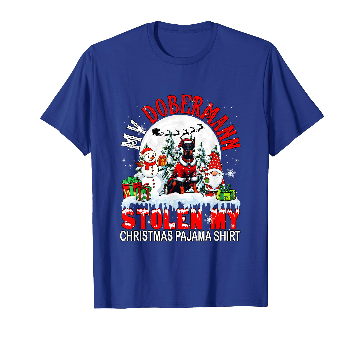 My Dobermann Stolen My Christmas Pajama Shirt Santa Dog T-Shirt