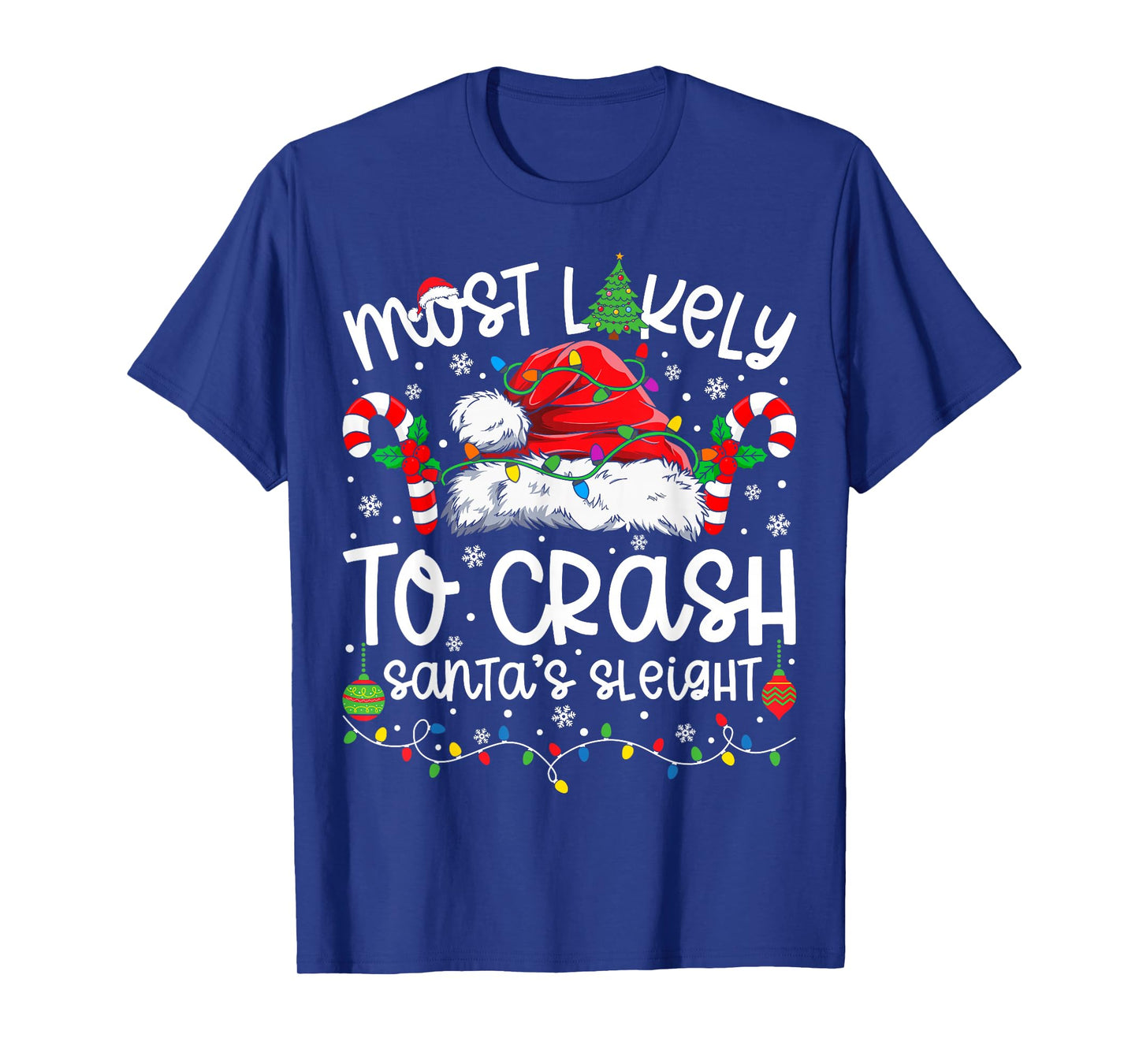 Most Likely to Crash Santa Sleigh Family Matching Christmas T-Shirt