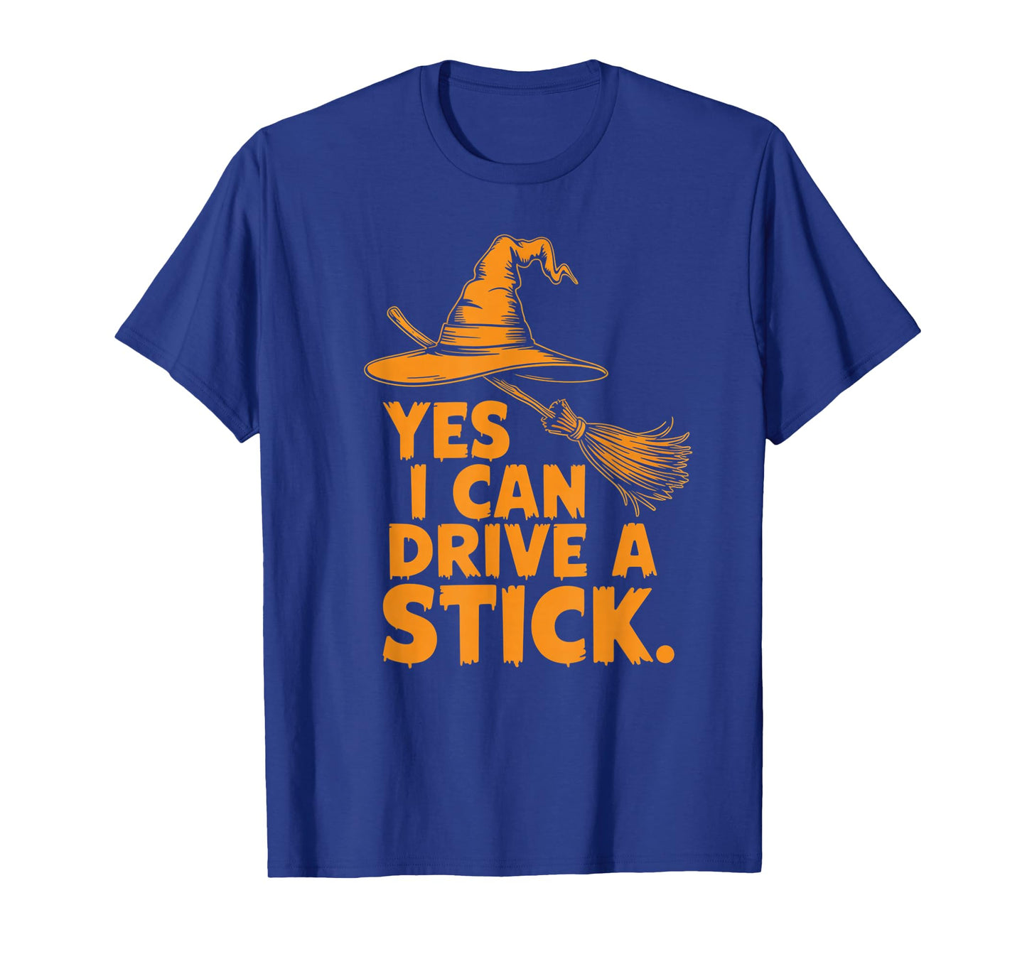 Yes I Can Drive A Stick Funny Halloween Spooky Witch T-Shirt