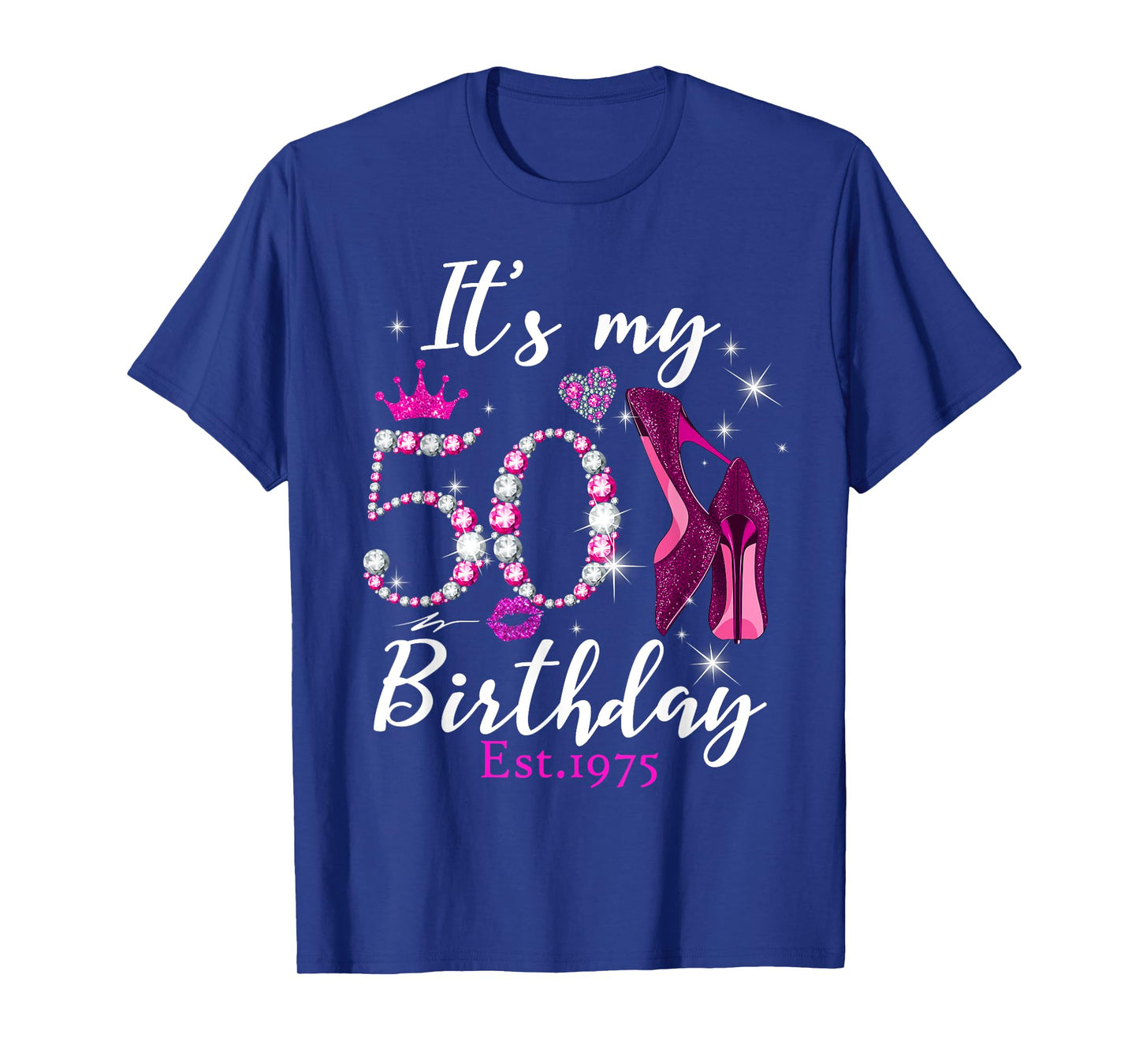 Womens It's My 50th Birthday EST 1975 50 Years Old Diamond T-Shirt