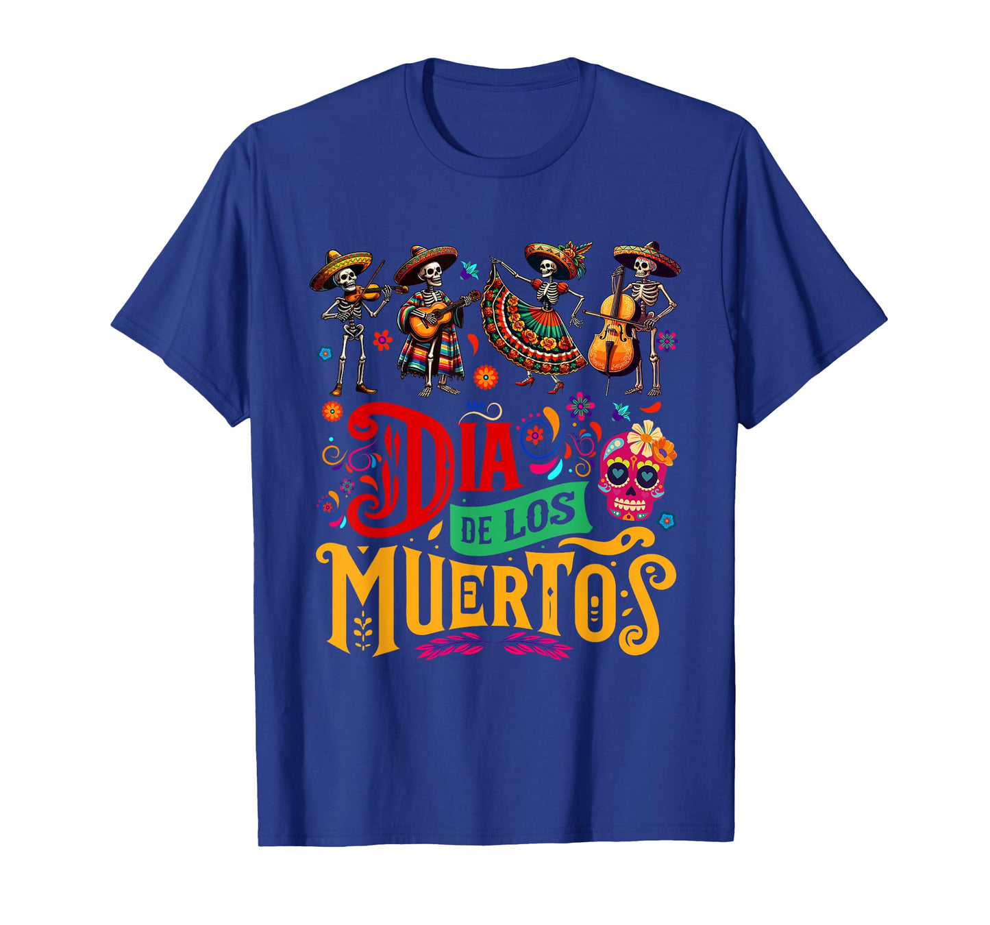 Dia De Los Muertos Mexican Skeletons Instrumentalist Dancing T-Shirt