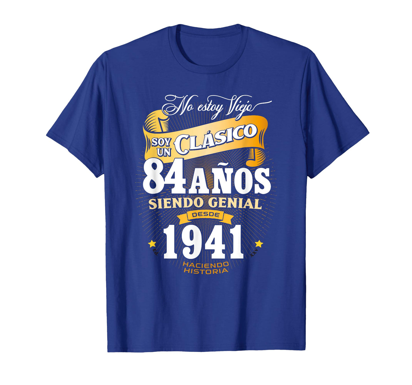 84th Birthday gift for Men in Spanish Regalo cumpleanos 84 T-Shirt