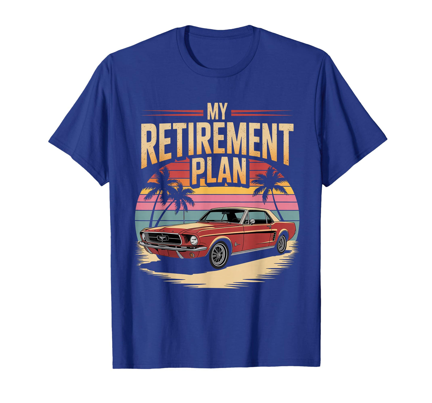 Classic Grandpa Car Enthusiast Tee My Retirement Plan Funny T-Shirt