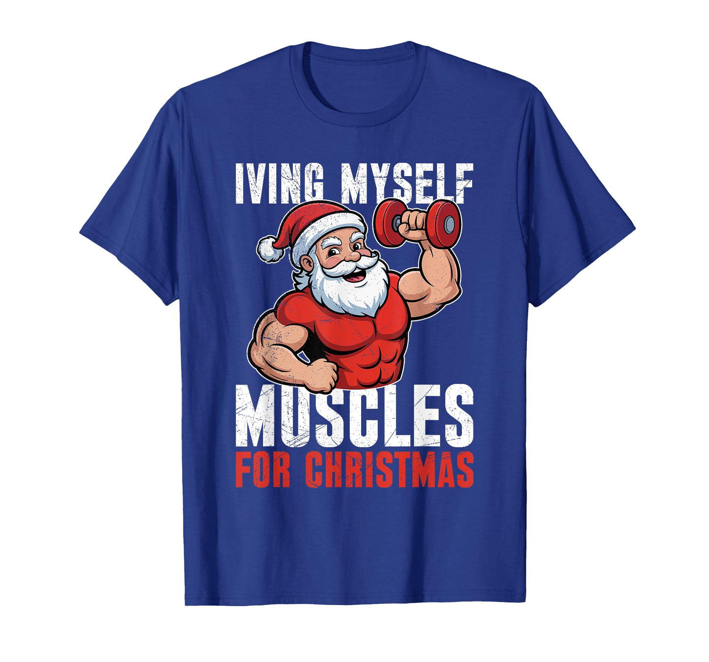 Santa Claus Iving Myself Muscles for Christmas Gym T-Shirt