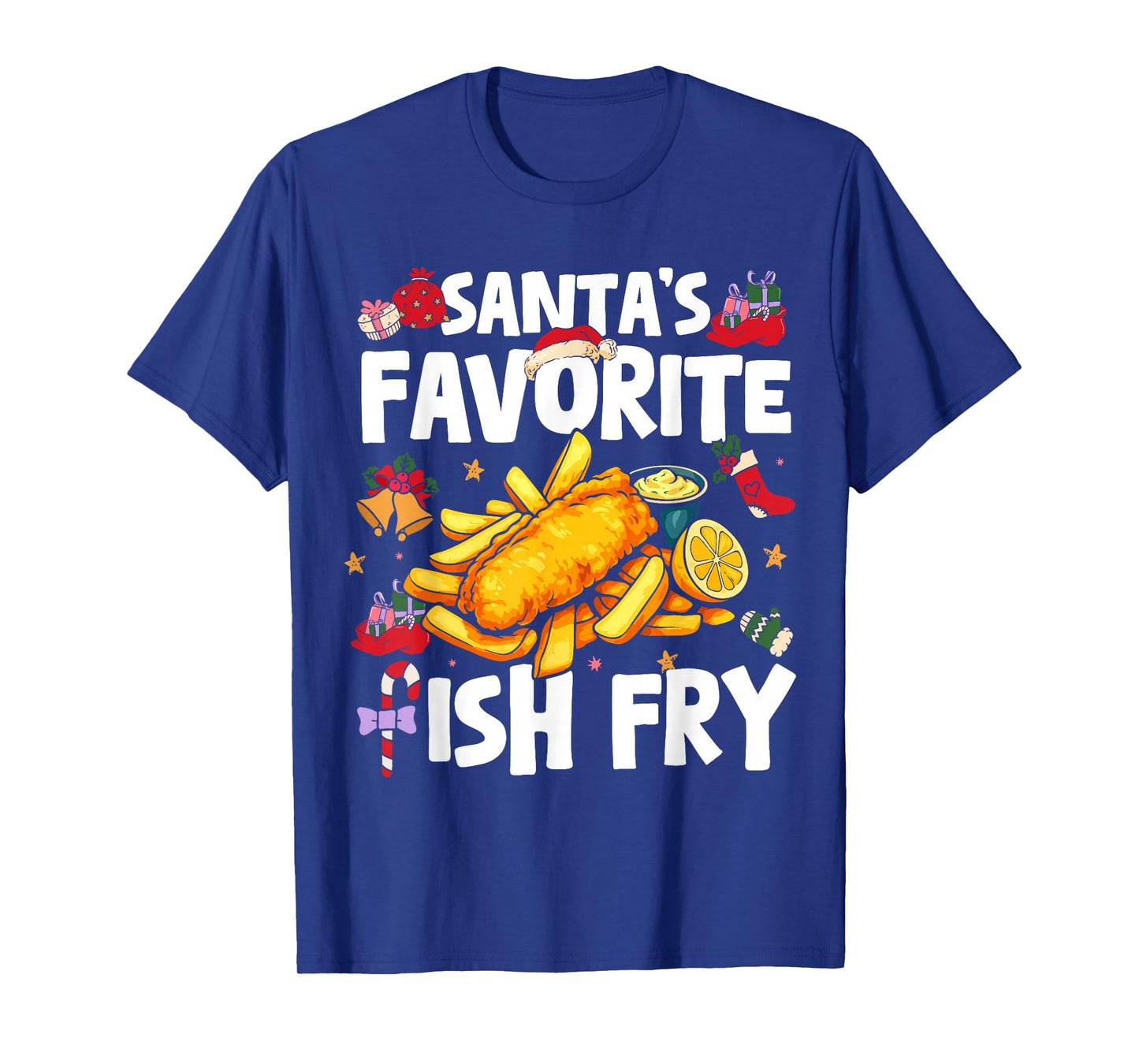 Santas Favorite Fish Fry Fried Fish Xmas Christmas T-Shirt