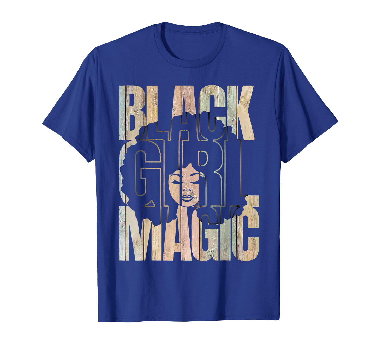 Black Girl Magic Black History Month Melanin Black Women T-Shirt