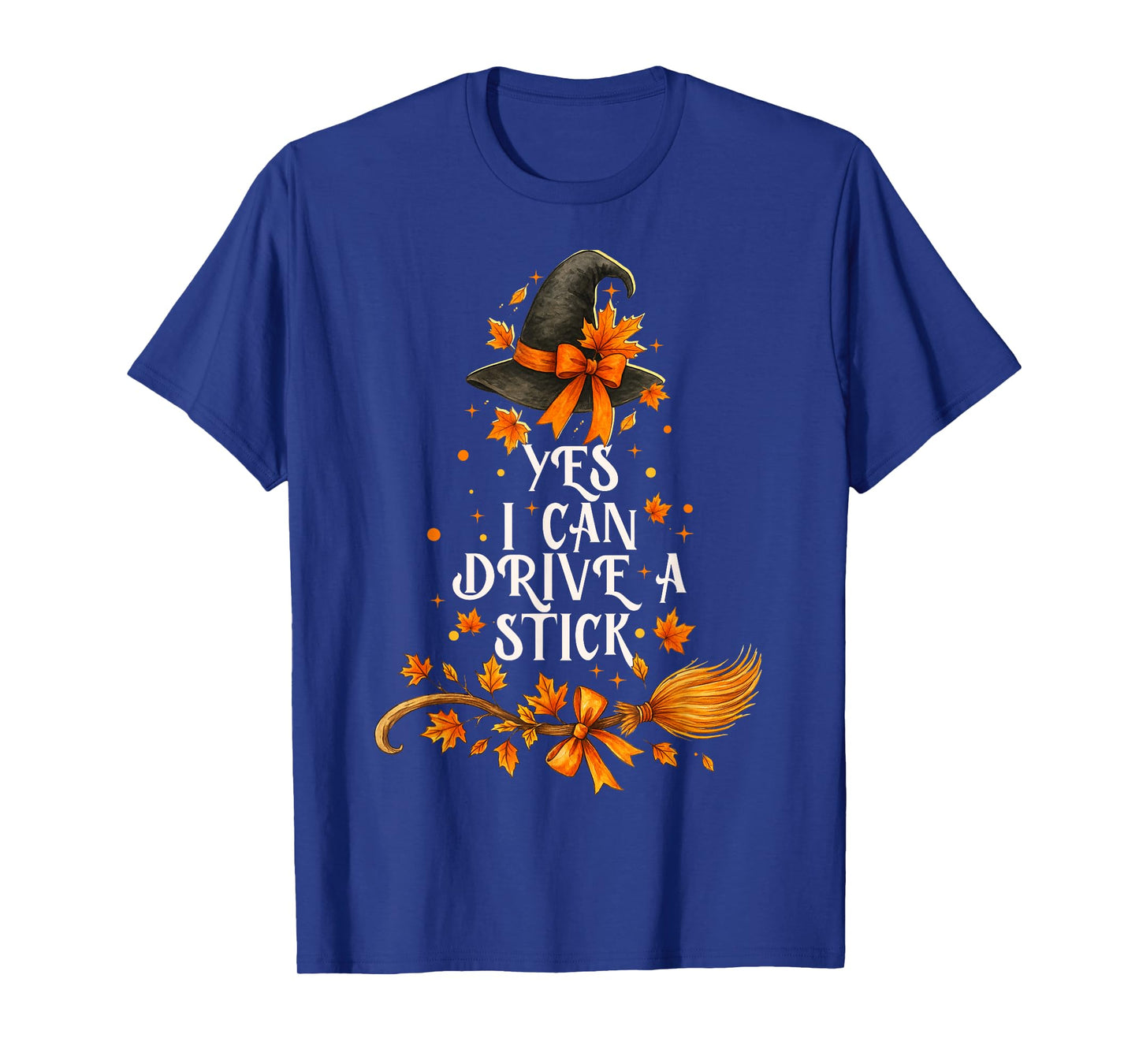Yes I Can Drive A Stick Funny Halloween Spooky Witch T-Shirt