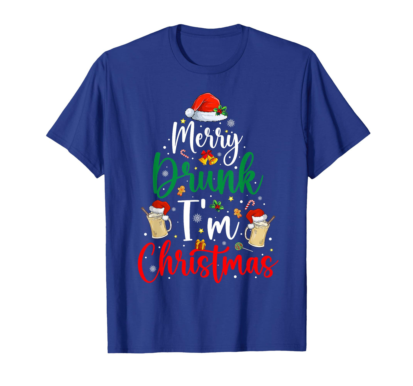 Merry Drunk I'm Christmas Funny Santa Joke Xmas Eggnog Lover T-Shirt