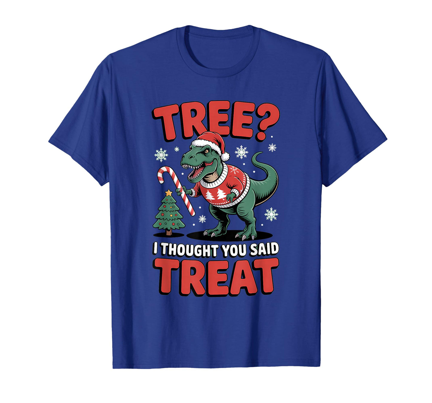 Tree I Thought You Said Treat Funny Dino T-Shirt