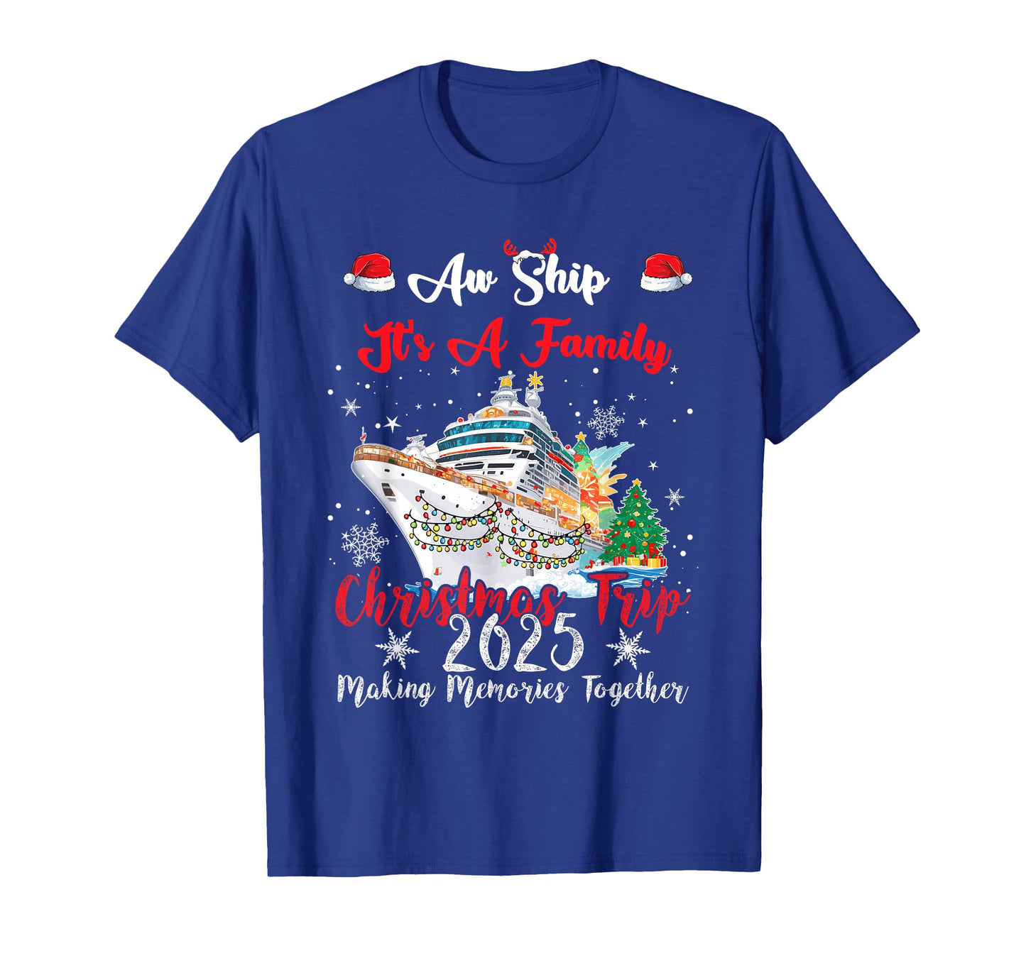 Aw Ship Its A Family Christmas Trip - 2025 Unisex-Adults, Kids Black Small Cotton, Polyester Short Sleeve T-Shirt