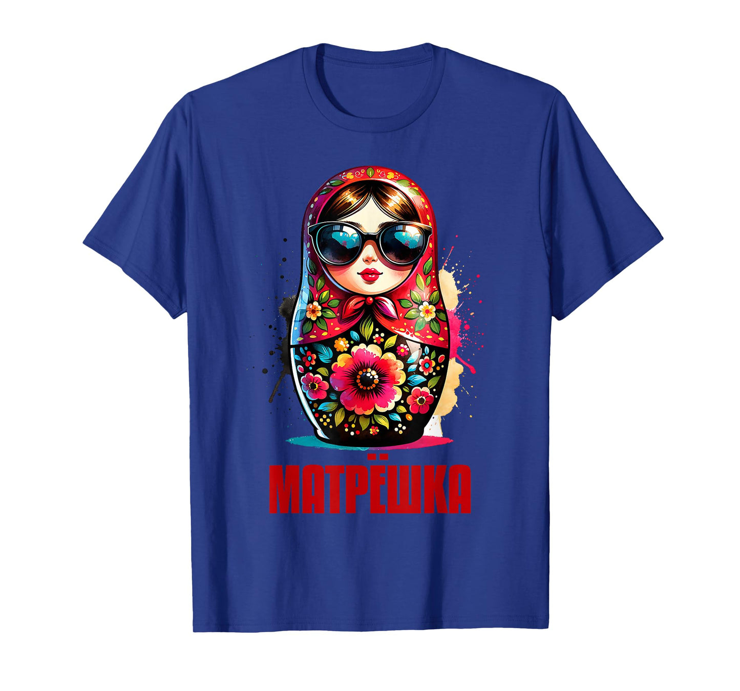 Russian Girl! Russia Matryoshka Russian For Russians T-Shirt