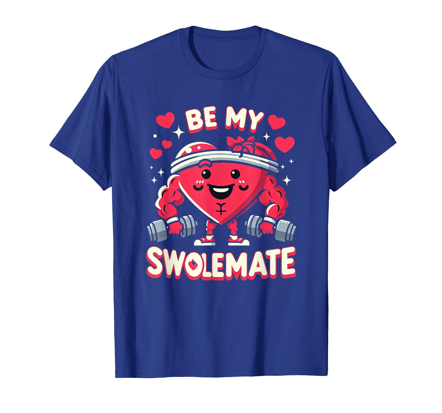 Be My Swolemate Tee - Valentines Day Bodybuilding Gym T-Shirt