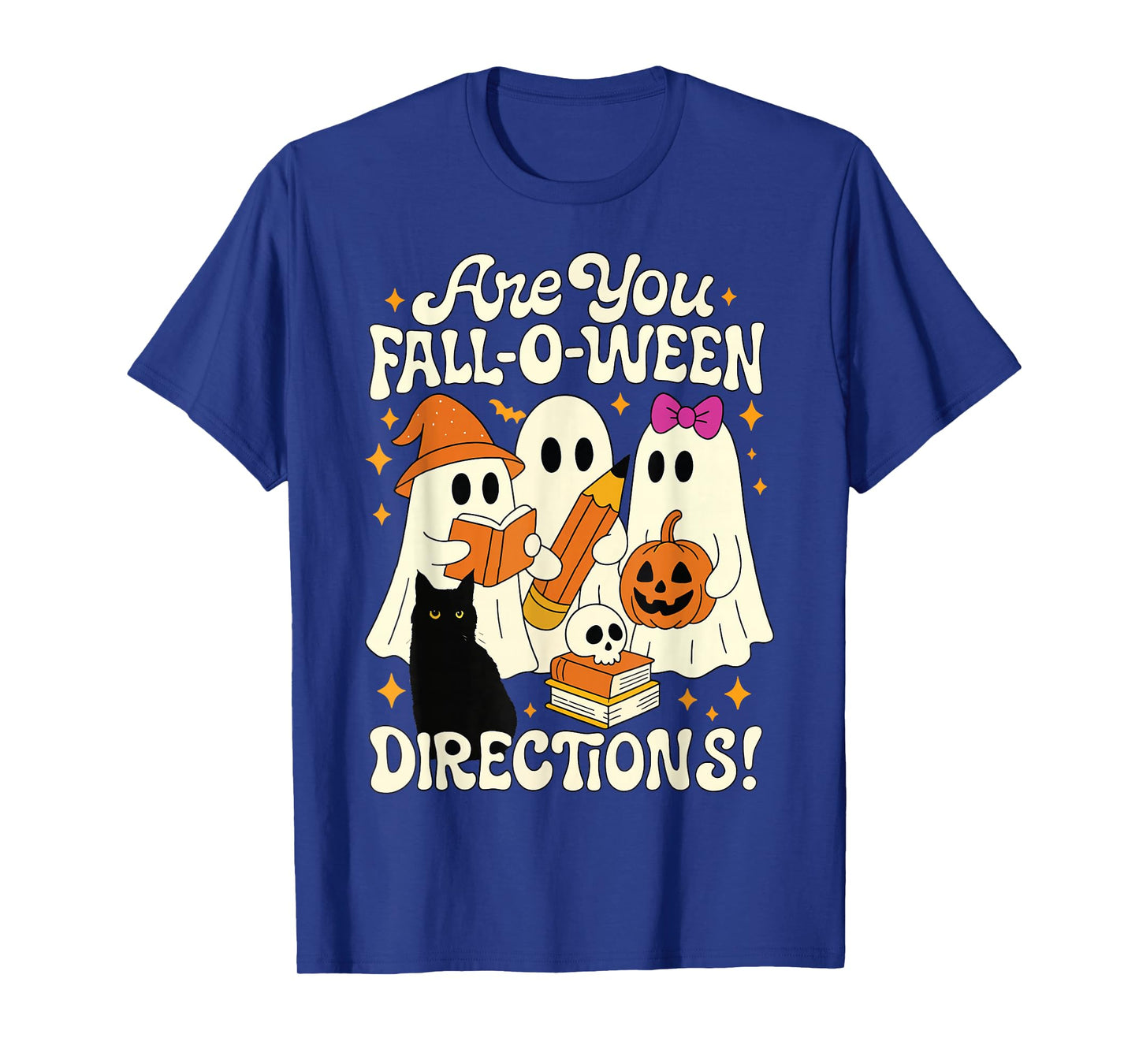 Halloween Funny are You Fall O Ween Directions Teacher Ghost T-Shirt