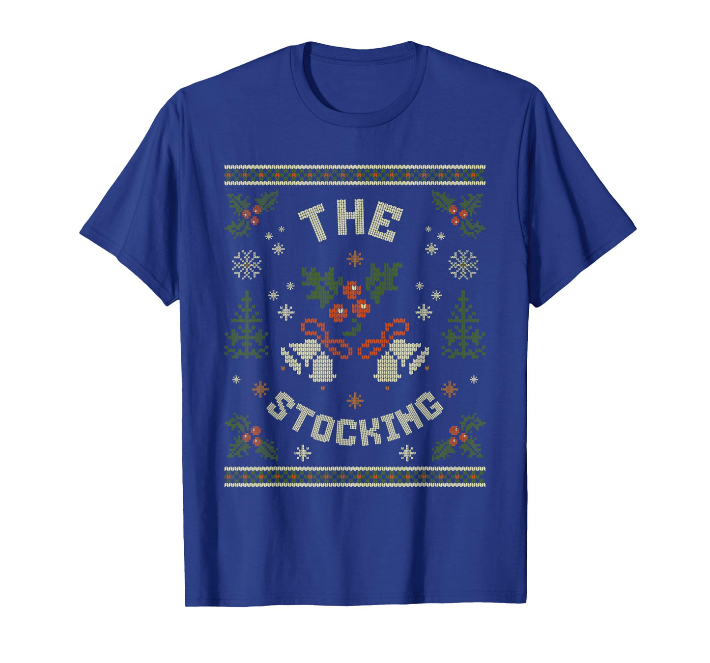 Funny The Stocking Stocking Stuffer Matching Couples Ugly T-Shirt
