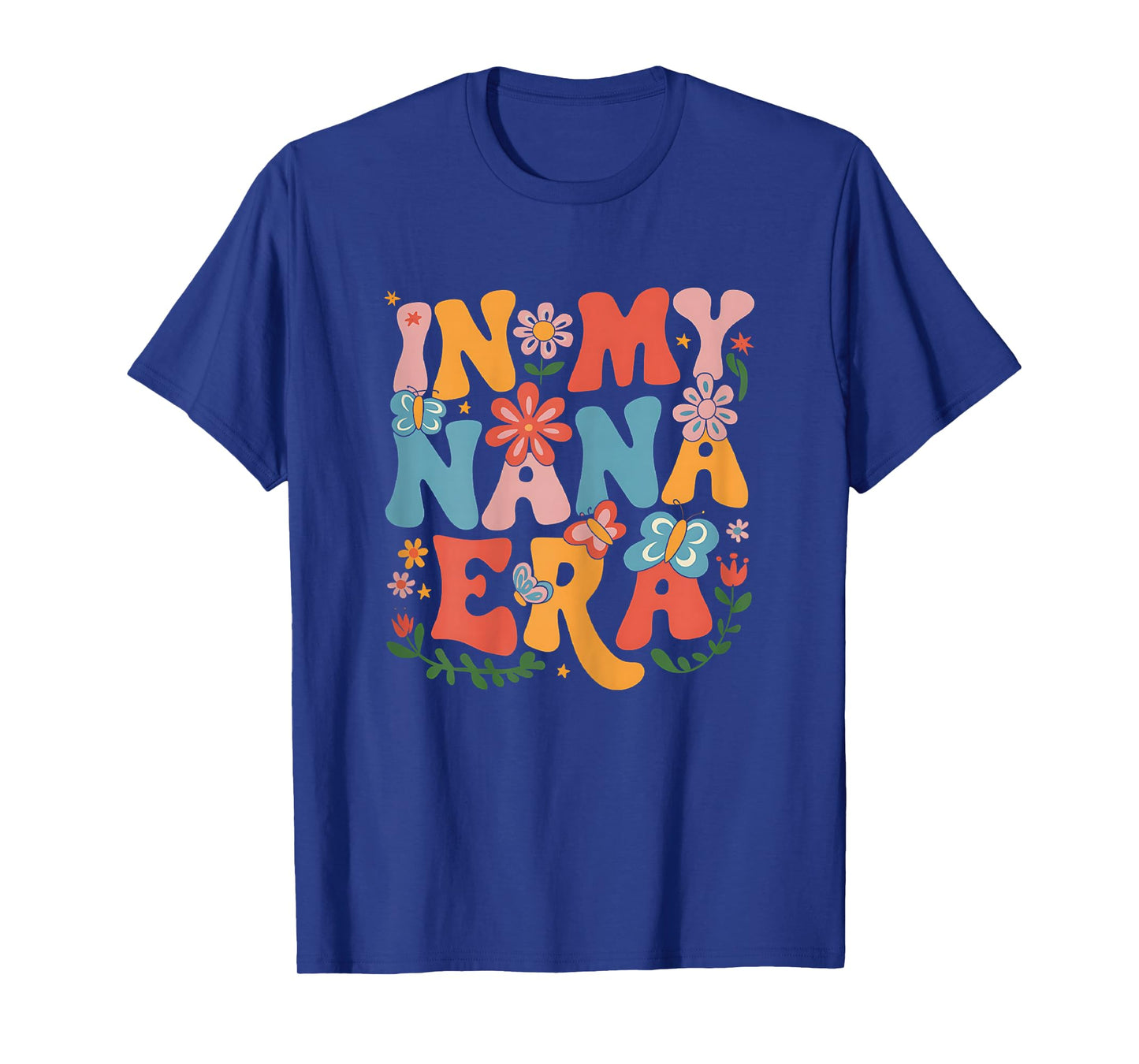 Funny In My Nana Era Retro Groovy Mothers Day Nana Butterfly T-Shirt