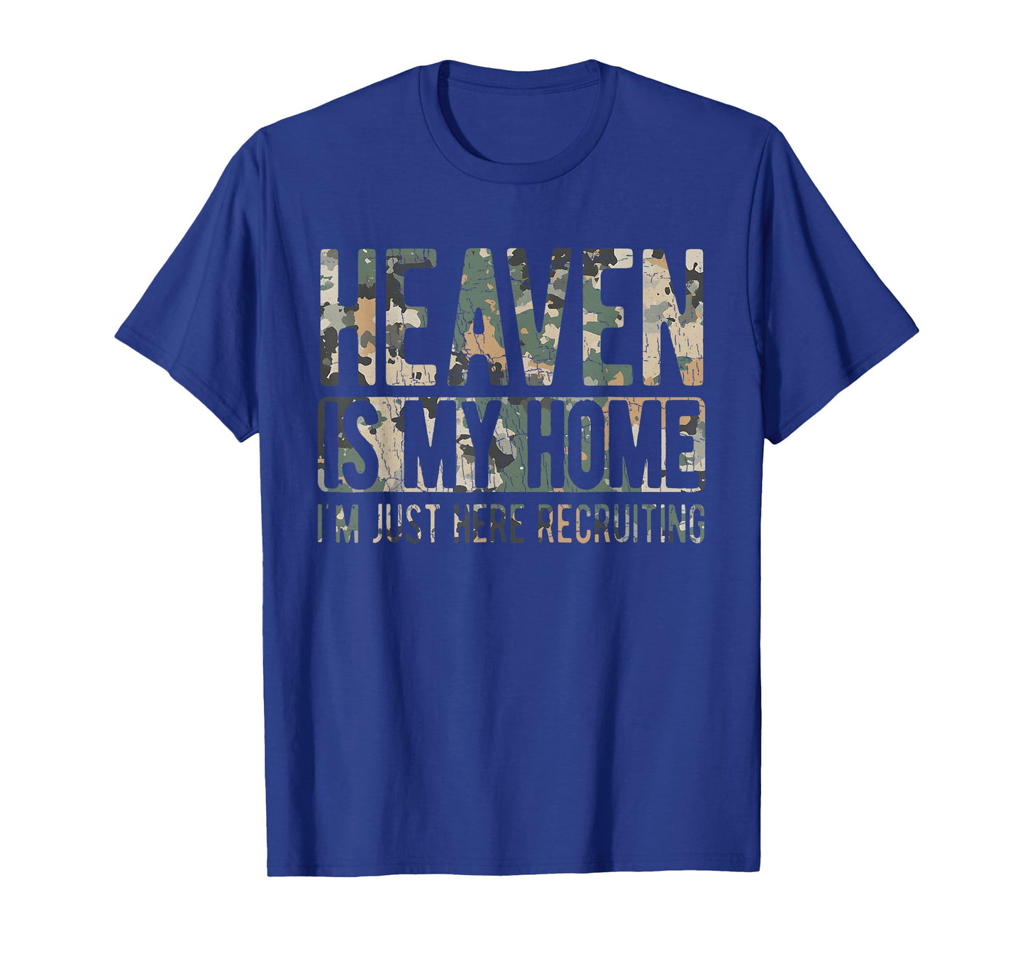 Vintage Camo Heaven Is My Home Religious Christian Camo T-Shirt