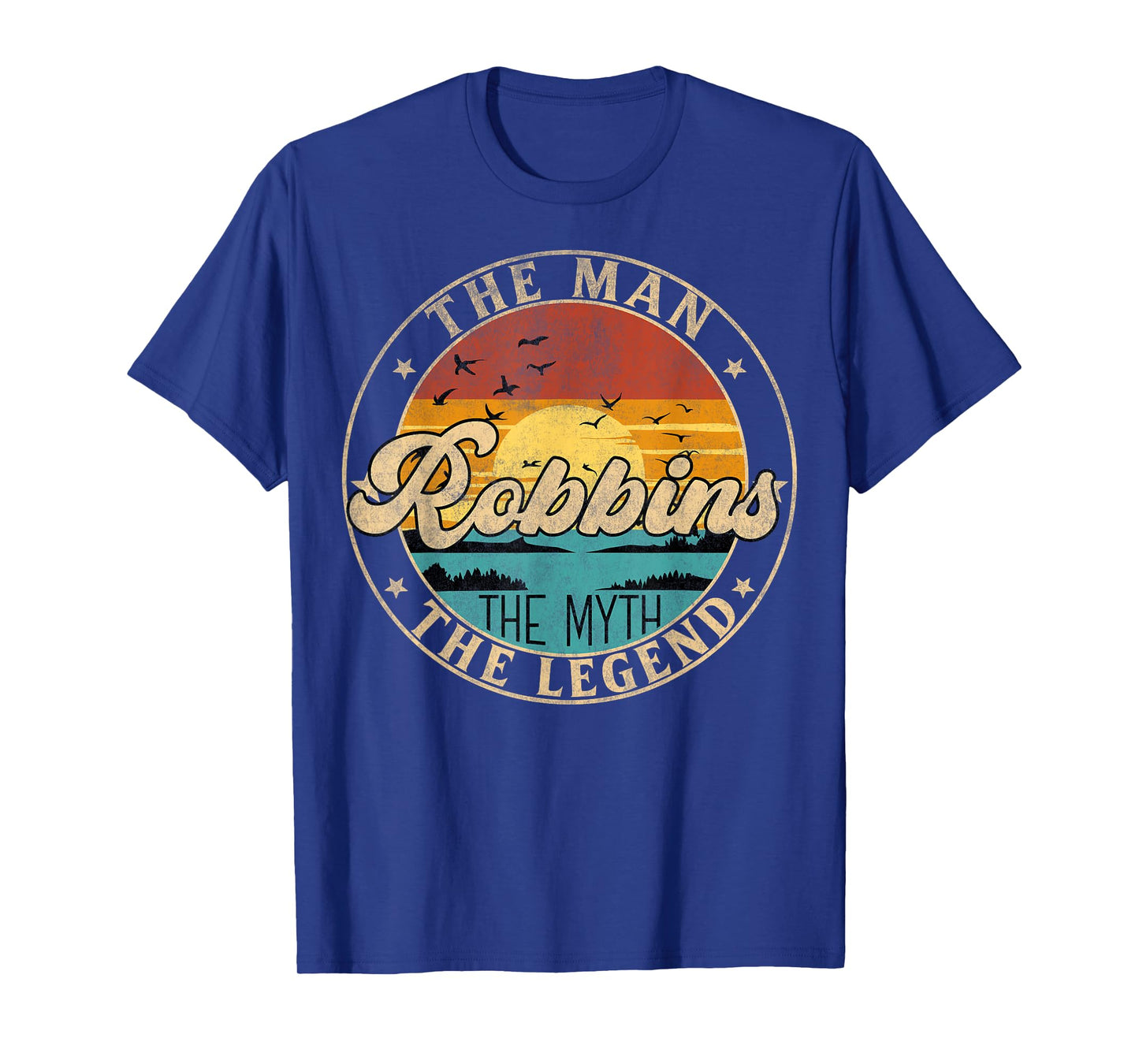 ROBBINS The Man The Myth The Legend First Name T-Shirt