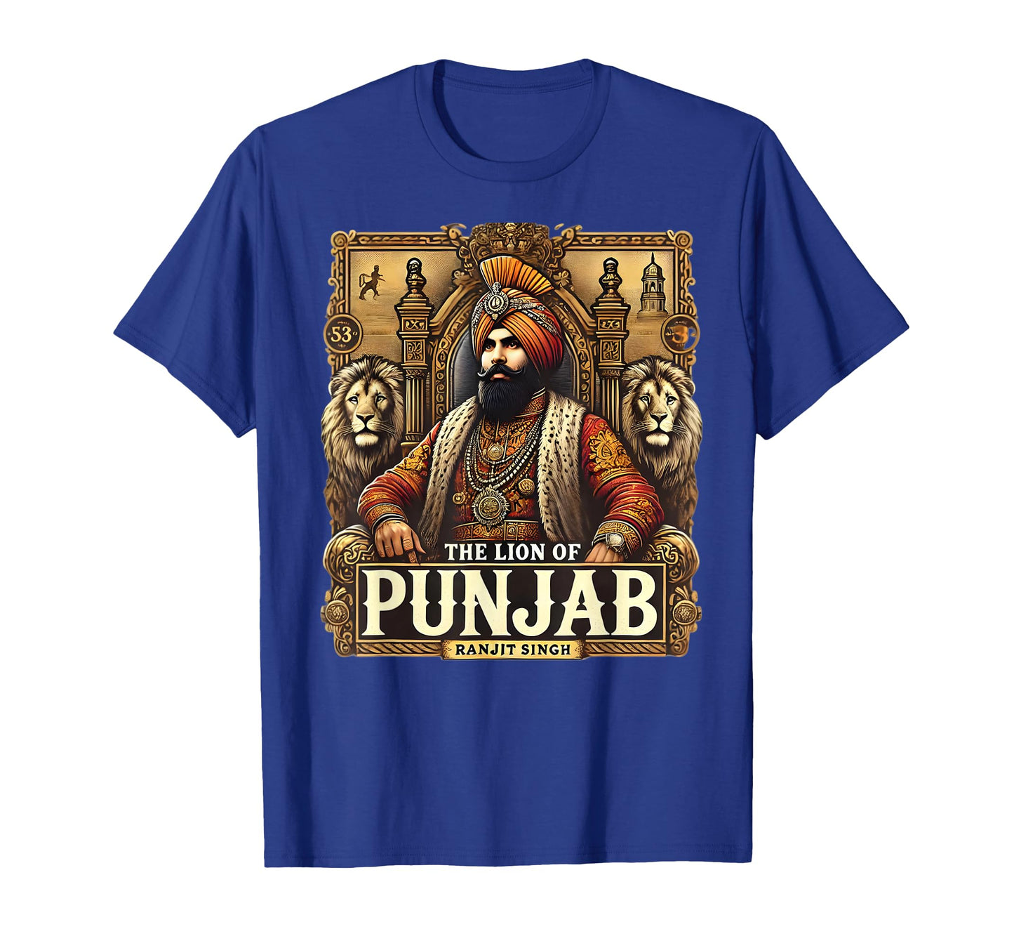 Majaraja Ranjit Singh Ther Lion of Punjab T-Shirt