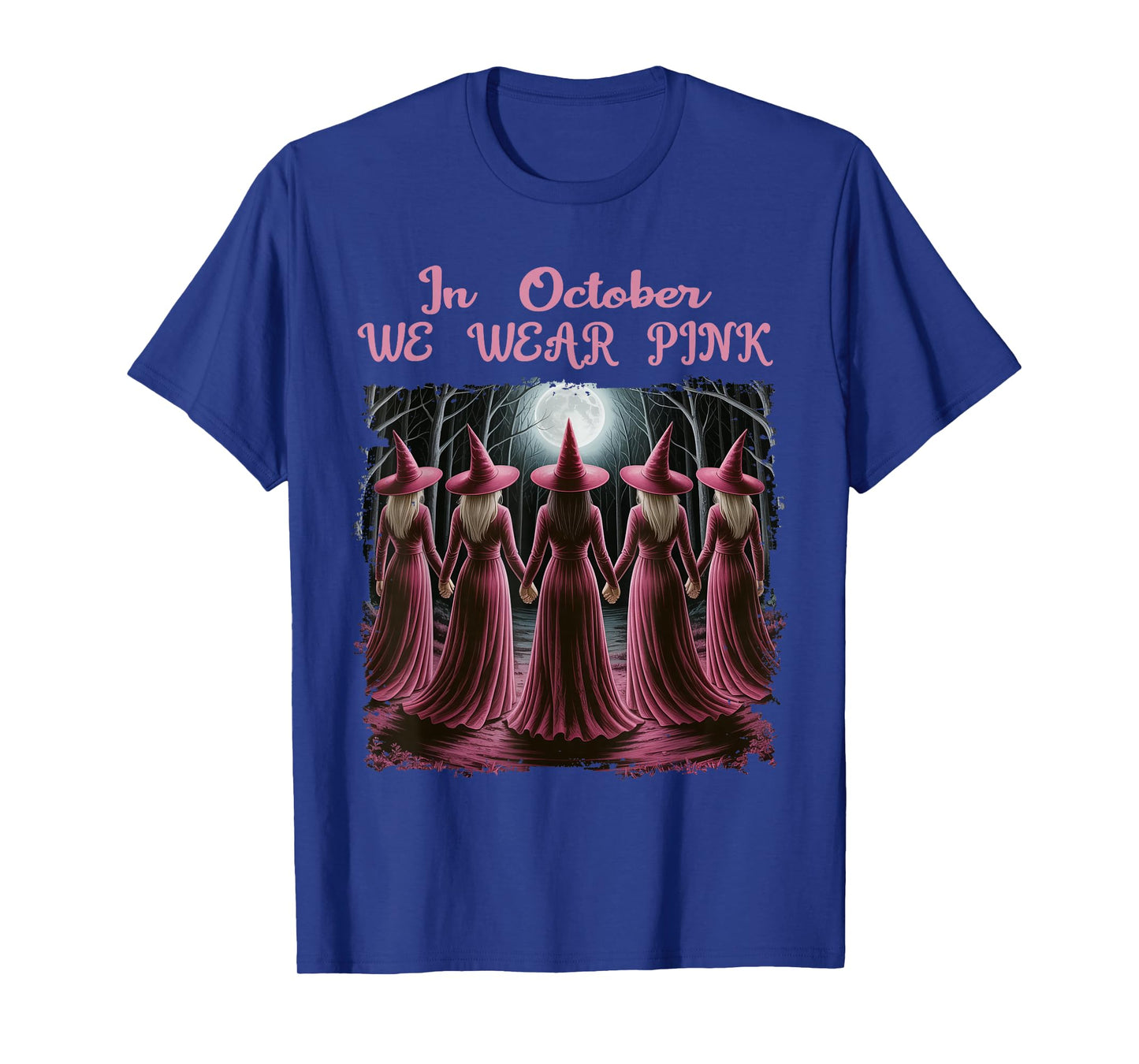 in October We Wear Pink Witch Halloween Breast Cancer Women T-Shirt