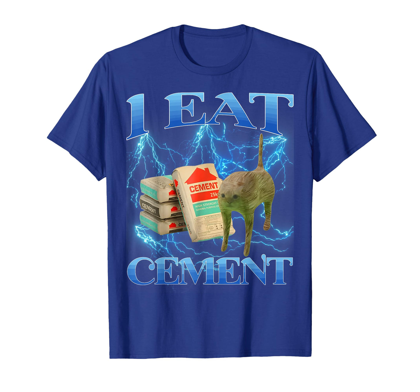 I Eat Cement Funny Cat Meme Internet Memes Funny Memes Gen-Z T-Shirt