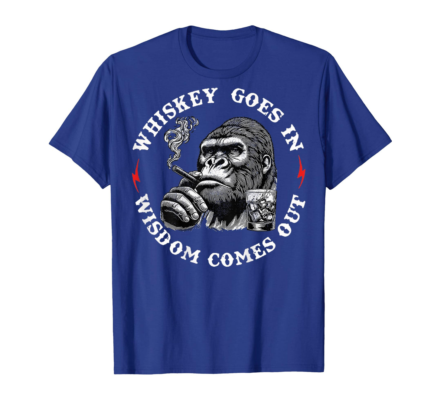 Whiskey Goes in Wisdom Comes Out Funny Monkey (On Back) T-Shirt