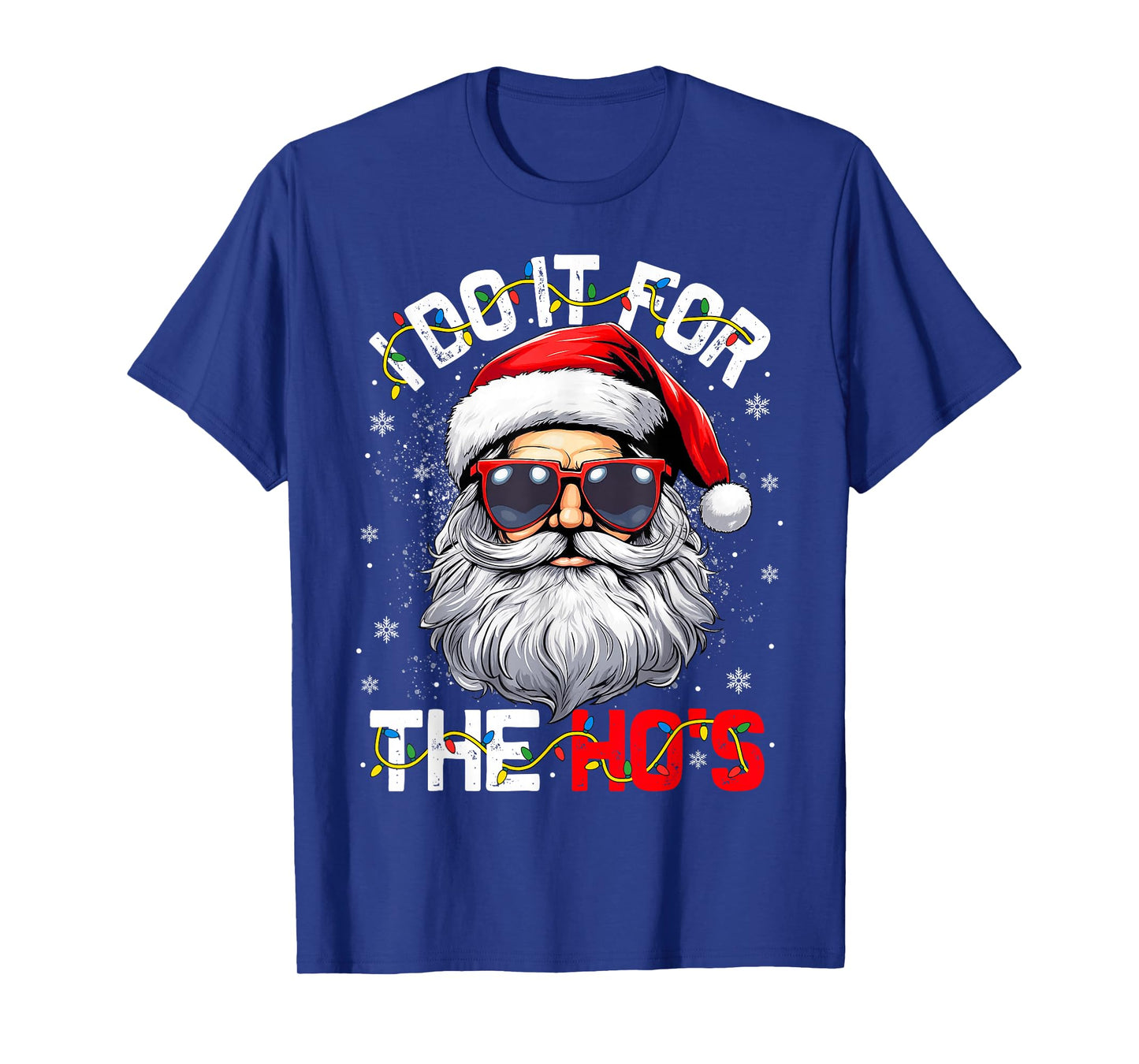 I Do It for The Ho's Funny Christmas Santa Claus Men Boys T-Shirt