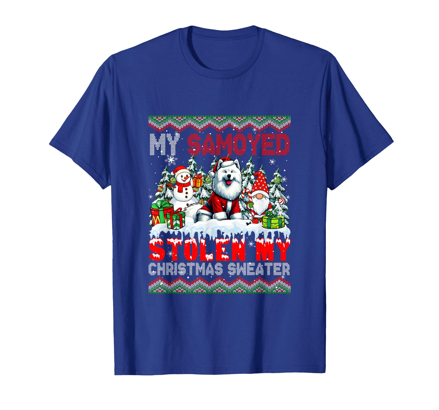 My Samoyed Stolen My Christmas Sweater Santa Dog Gnome T-Shirt