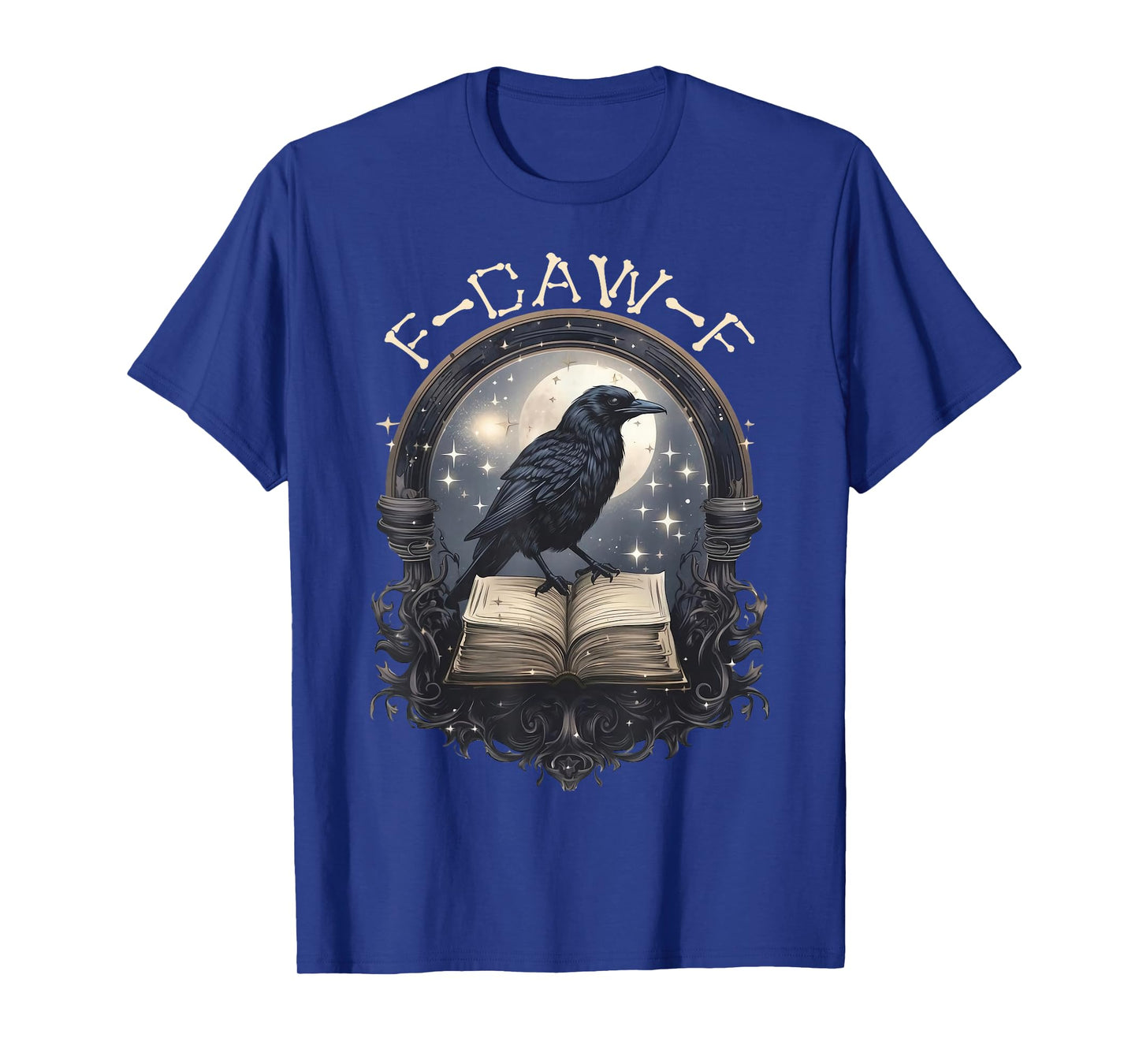 Funny F Caw F Raven Bird Saying Graphic T-Shirt