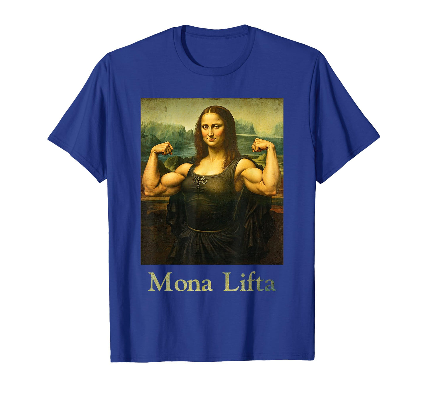 Mona Lifta β Funny Gym Workout Parody Art T-Shirt