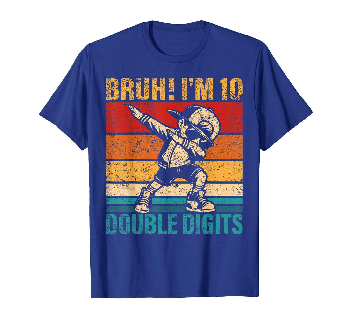 10 Years Old Birthday Bruh I'm Double Digits 10th Birthday T-Shirt