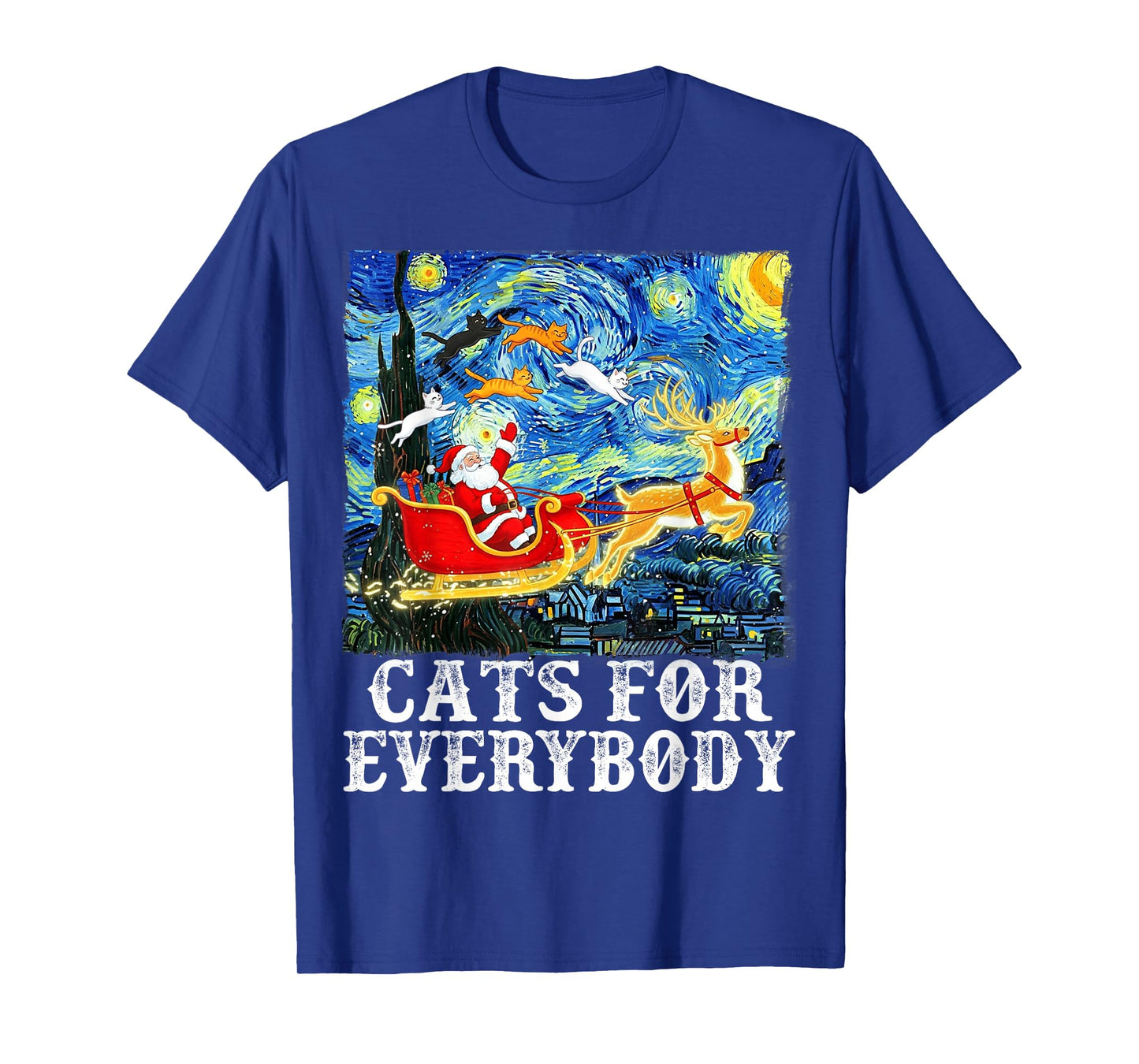 Christmas Cats for Everybody Funny Santa Starry Night Xmas T-Shirt