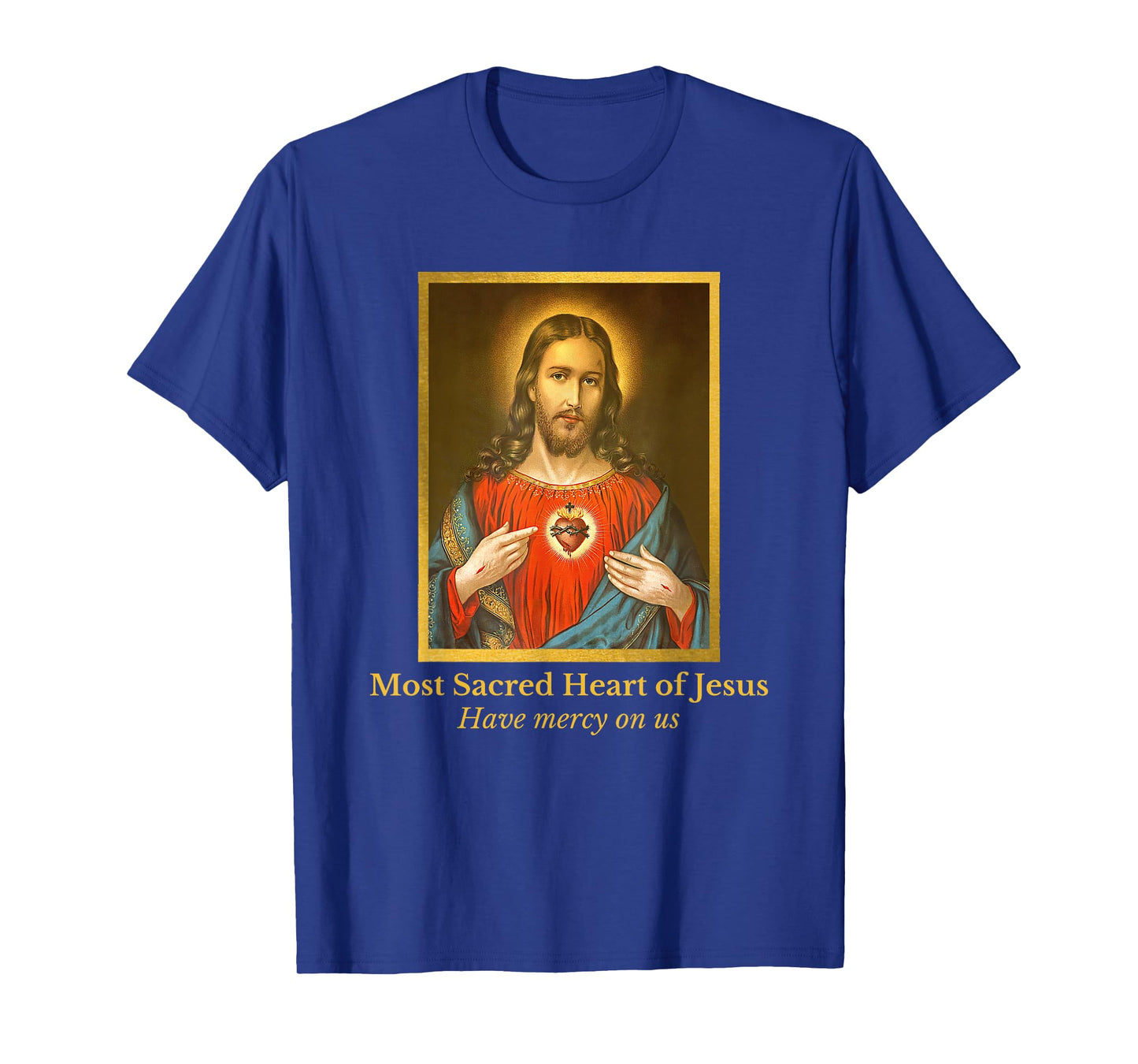 Heart of Jesus Catholic Quote T-Shirt