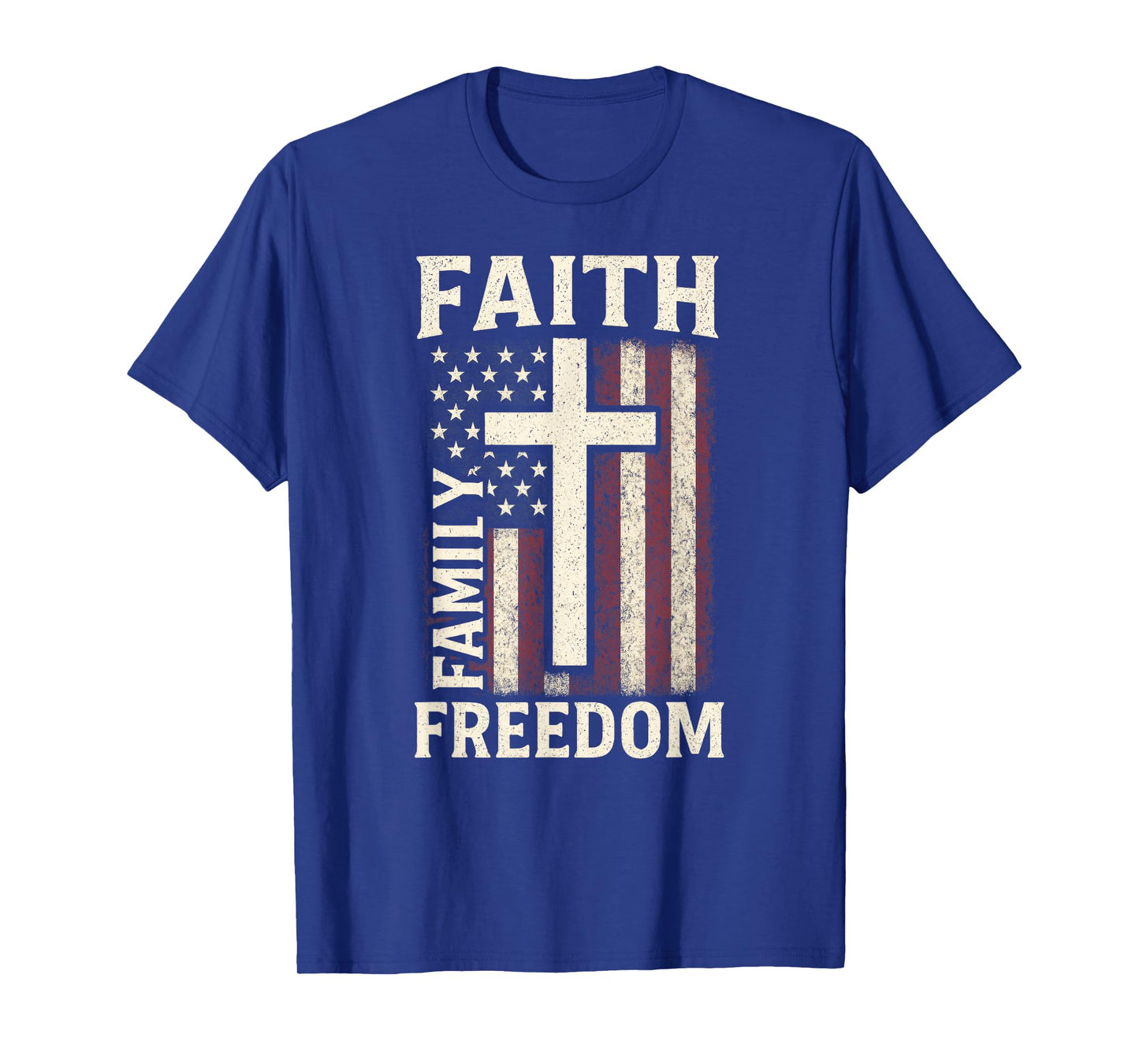 Faith Family Freedom - American Christian Patriotic T-Shirt