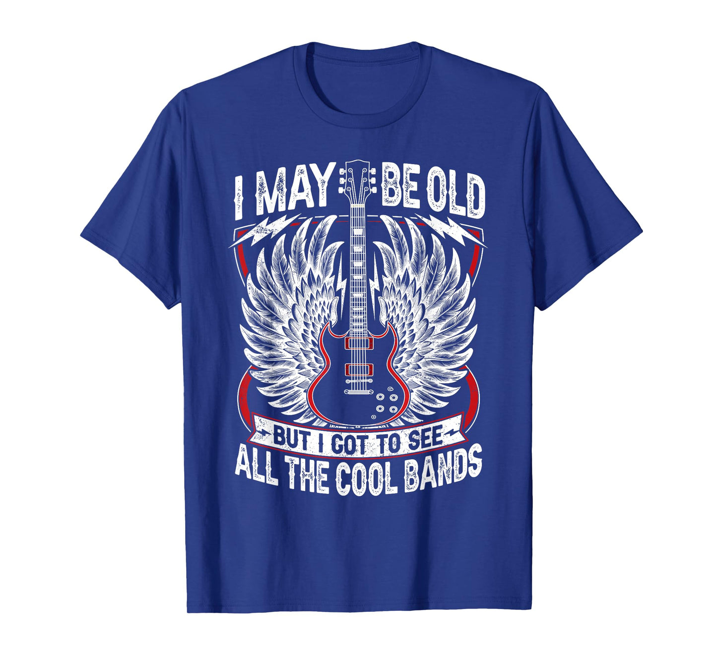 I May Be Old But I Got To See All The Cool Band Rock Concert T-Shirt