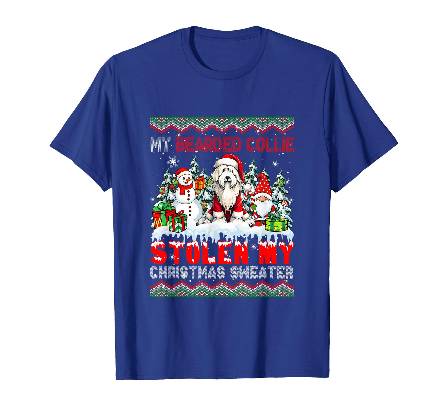 My Bearded Collie Stolen Christmas Sweater Santa Dog Gnome T-Shirt