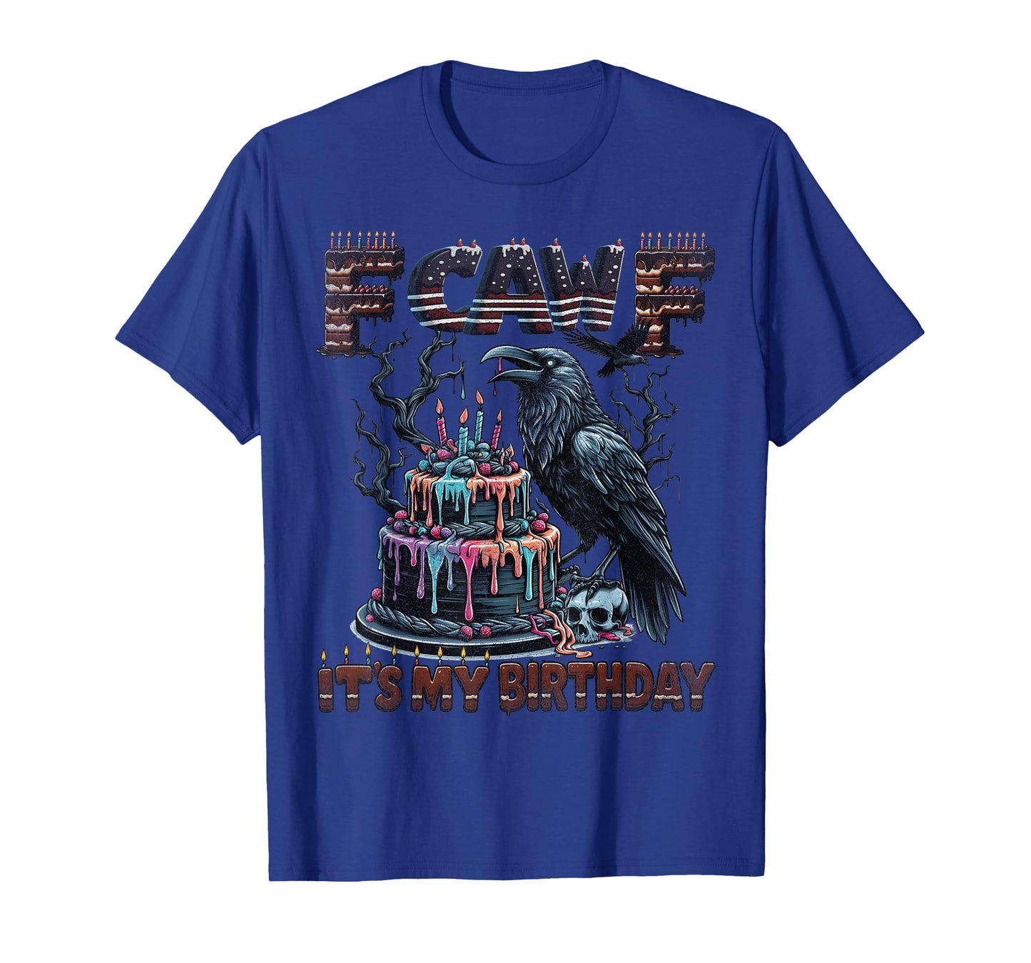 It's My Birthday Graphic Crow Raven Bird Funny Party T-Shirt