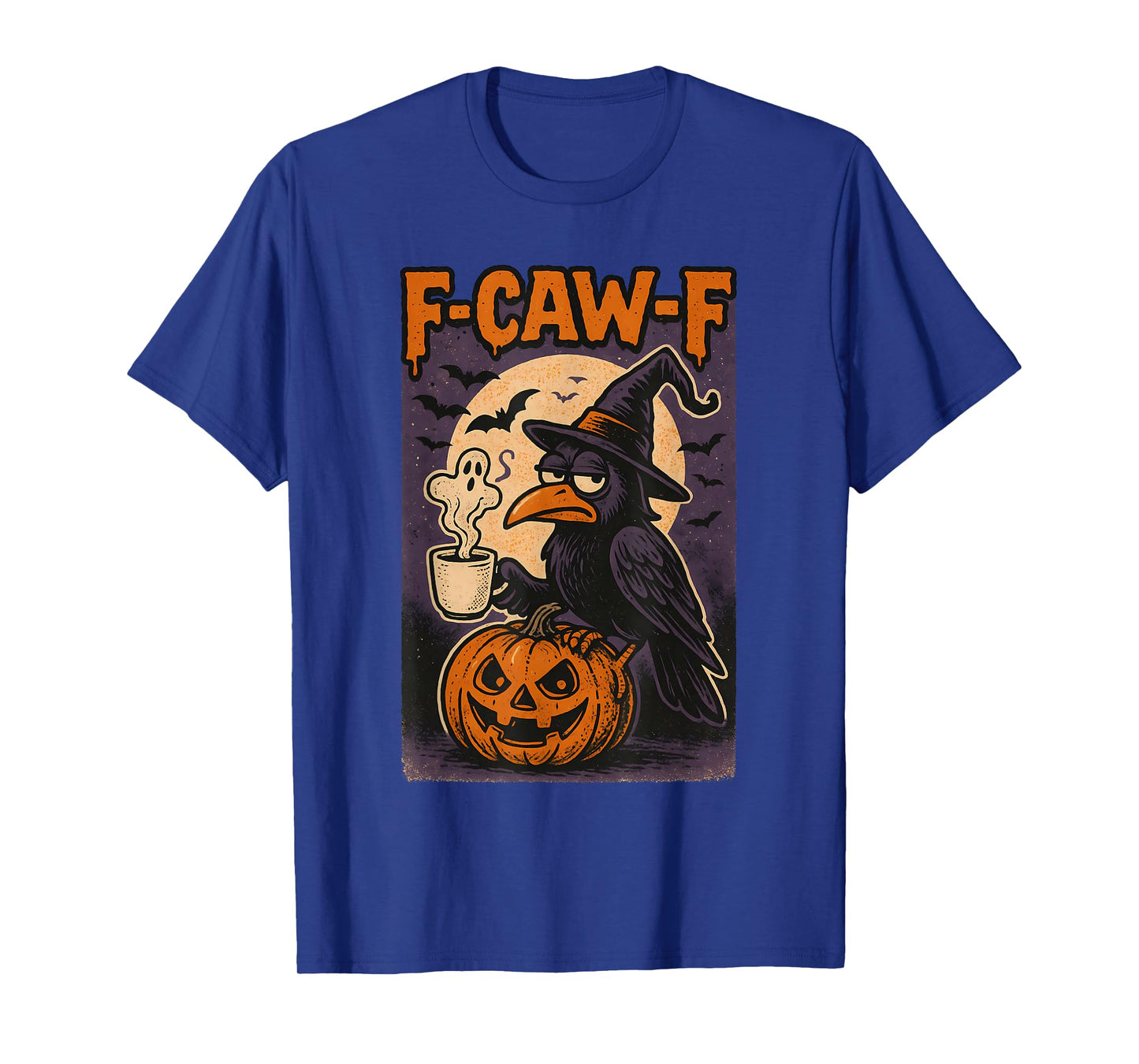 F Caw F T Shirt Women Funny Halloween F-Caw-F Crow Costume T-Shirt