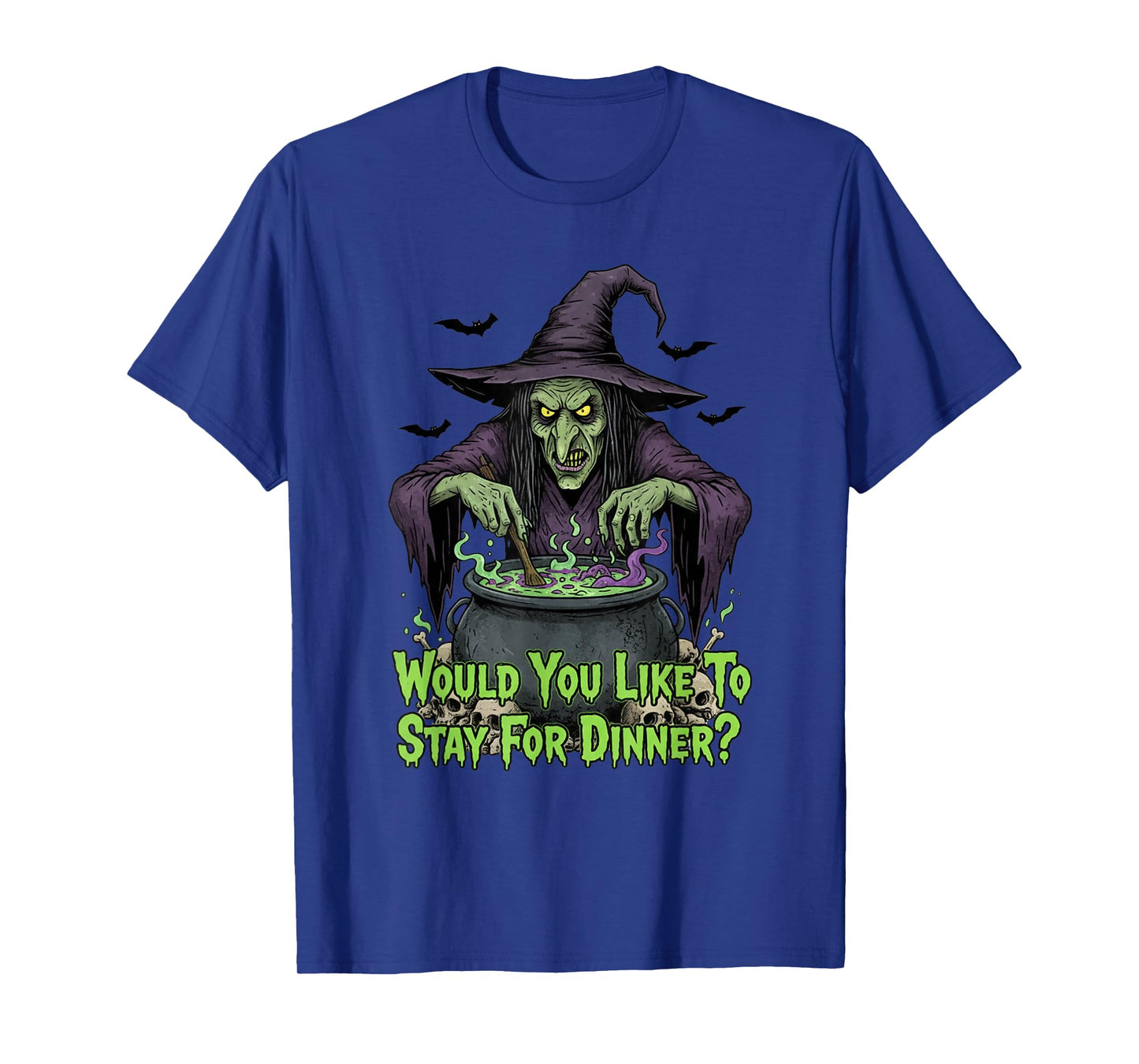 Halloween Witch Stay for Dinner? T-Shirt