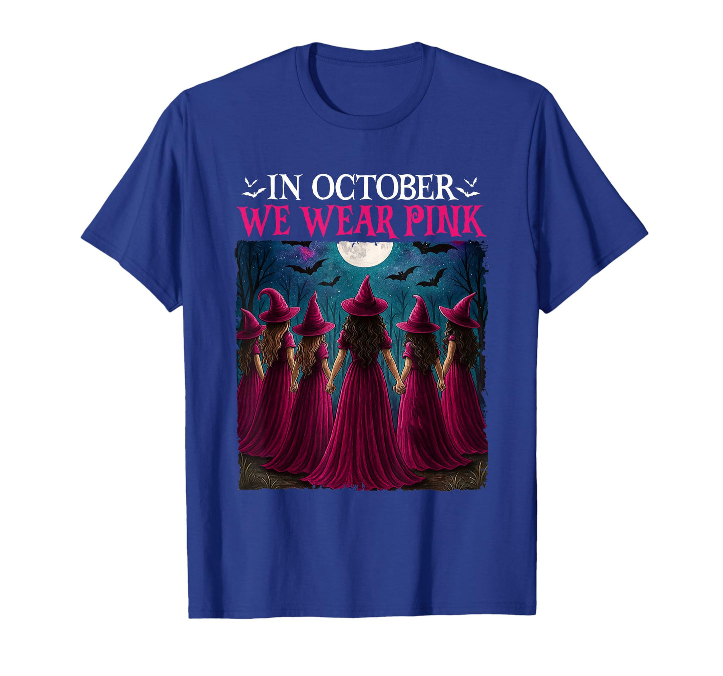 in October We Wear Pink Witch Halloween Breast Cancer Women T-Shirt
